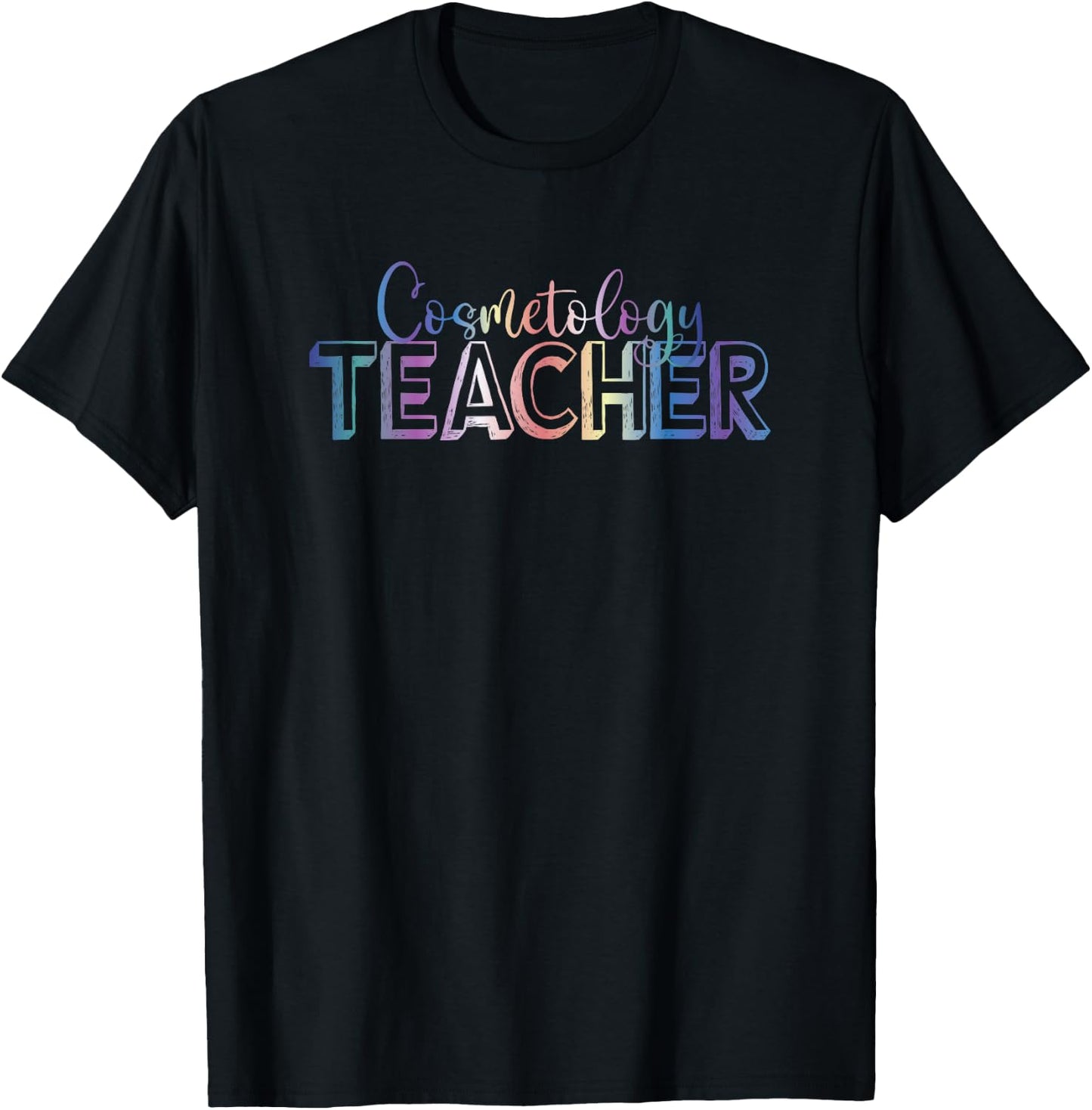 Cosmetology Teacher T-Shirt - T-Shirt | Black