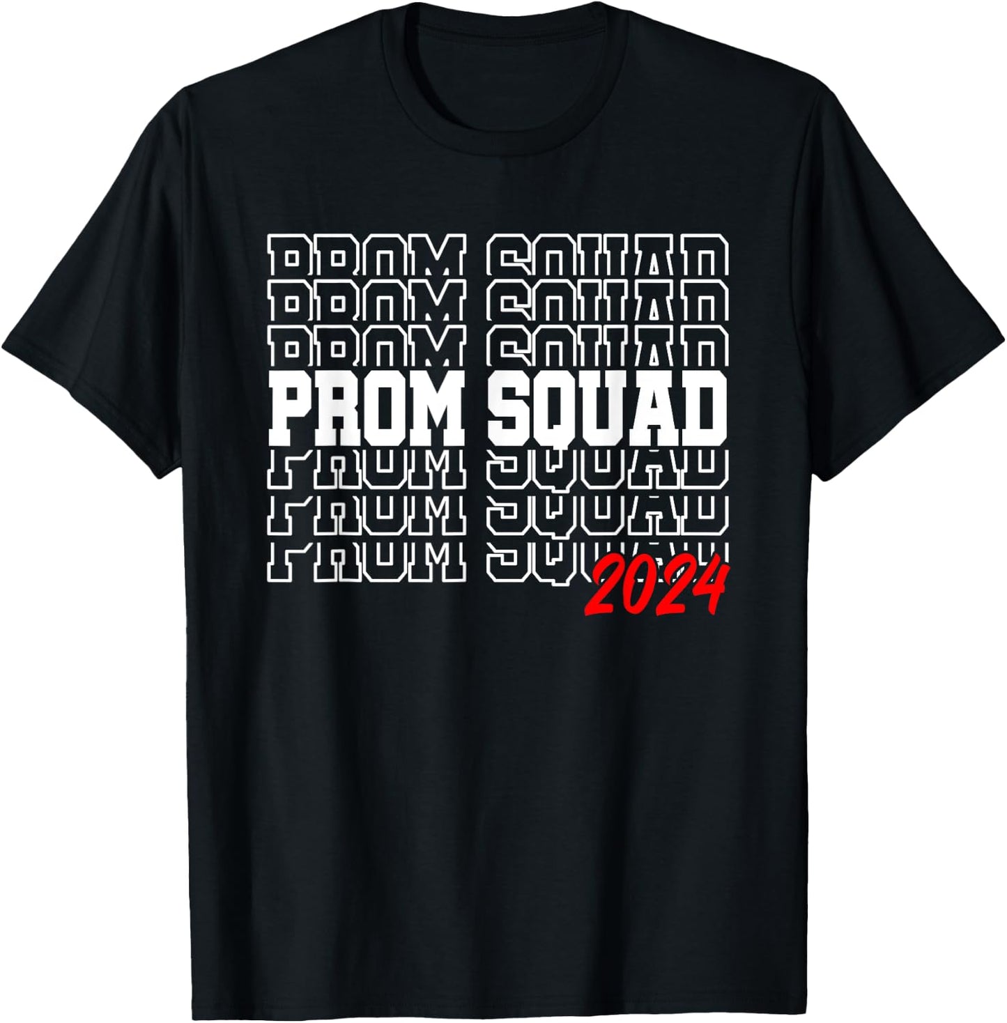 Prom Squad 2024 Prom Class of 2024 Graduate T-Shirt - T-Shirt | Black
