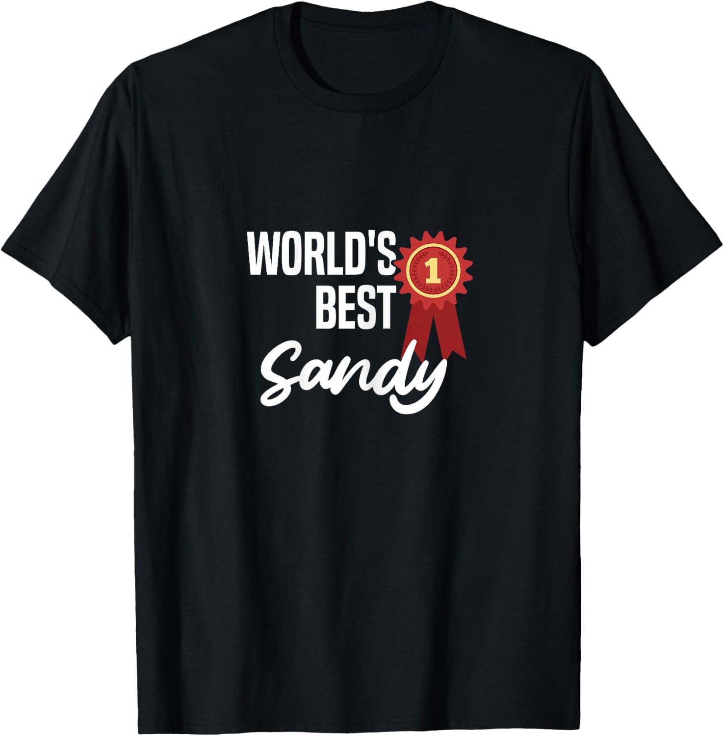 World's Best Sandy Name Personalized T-Shirt - T-Shirt | Black