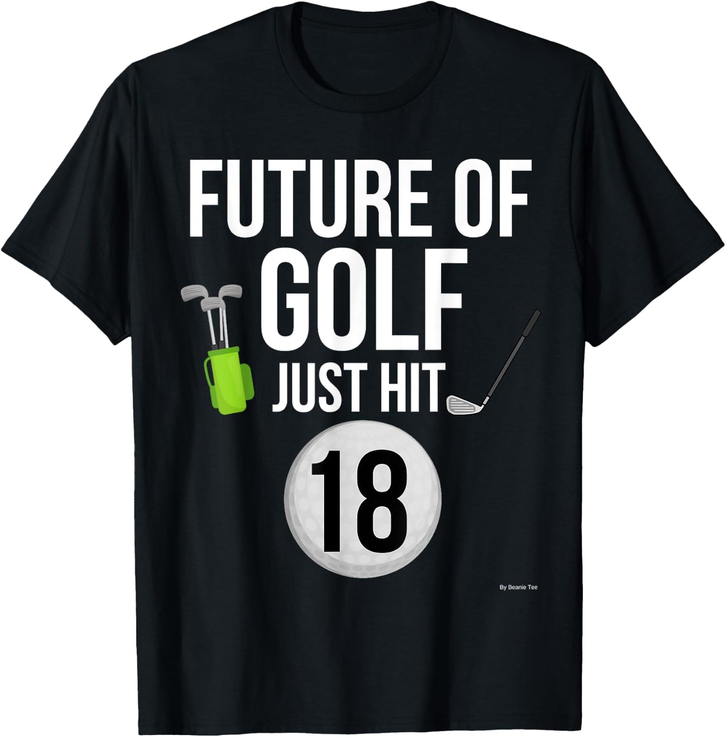 18th Birthday Golf T Shirt 18 Year Old Birthday Gift T-Shirt - T-Shirt | Black
