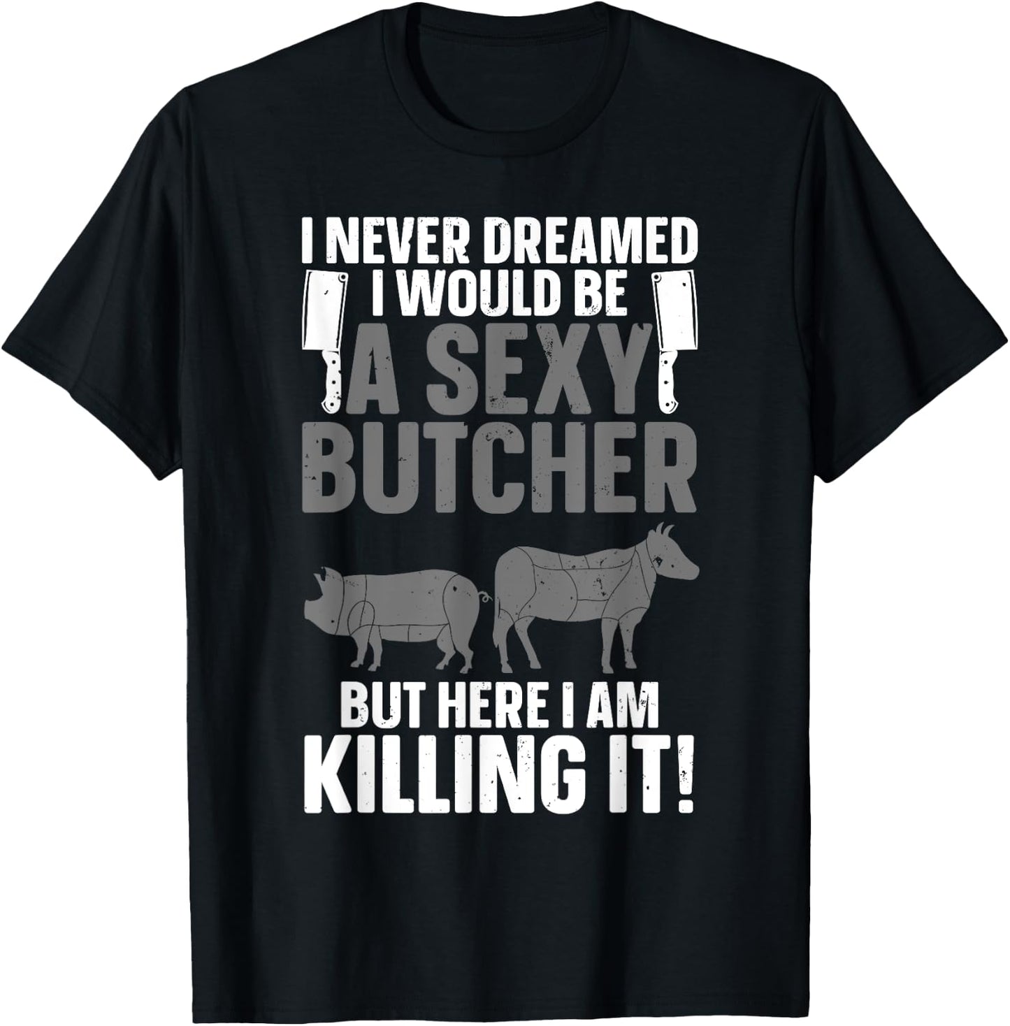 Funny Butcher Design Women Butchery Meat Butcher T-Shirt - T-Shirt | Black