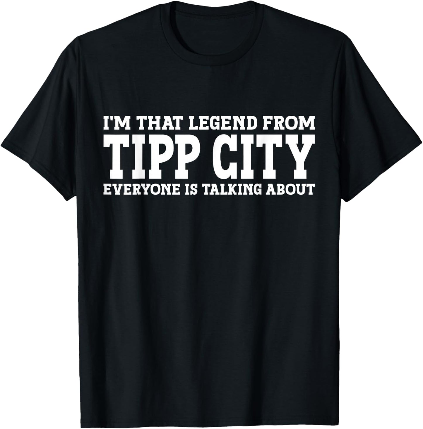 Tipp City Hometown OH Ohio Home Roots Funny Tipp City T-Shirt - T-Shirt | Black