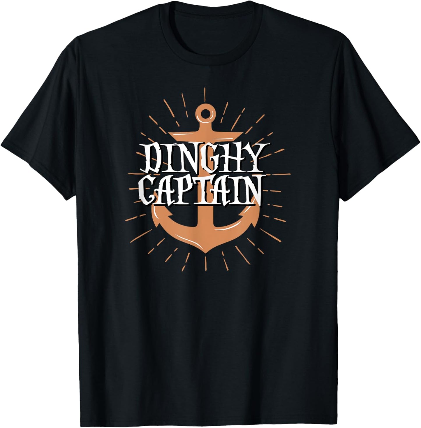 Dinghy Captain Funny Sailing Crew Boating Gift T-Shirt - T-Shirt | Black