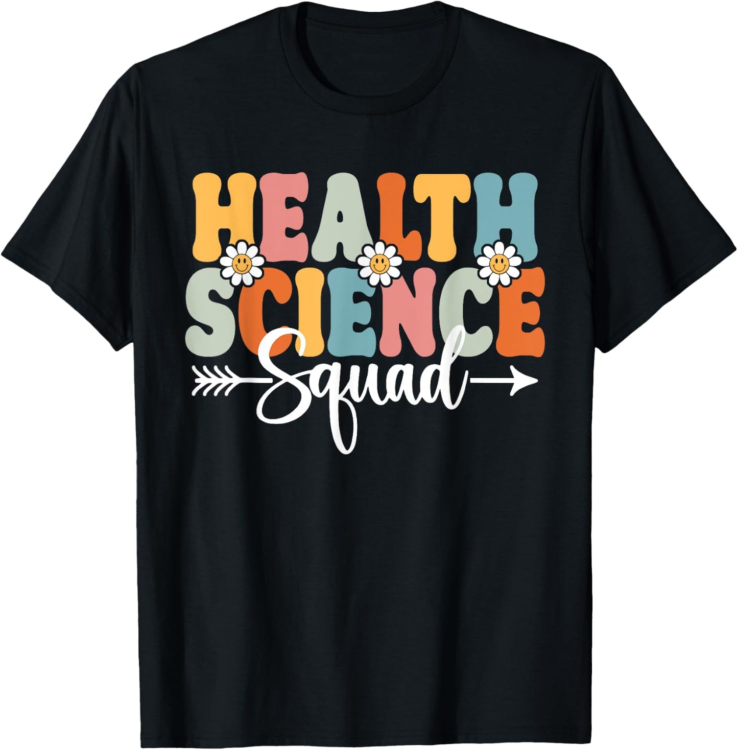 Health Science Squad Back To School Teachers Students Women T-Shirt - T-Shirt | Black
