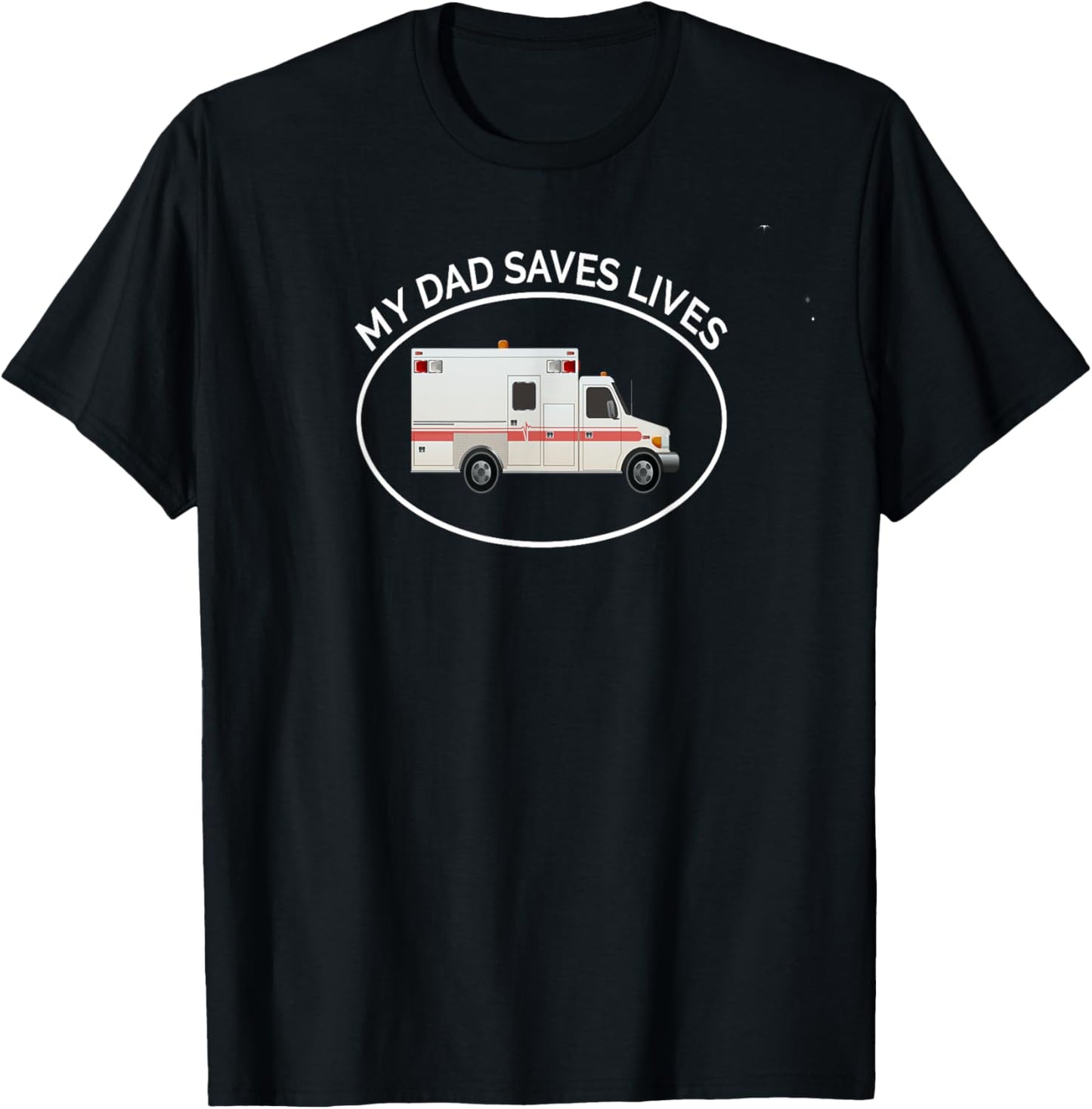 EMT My Dad The EMT Paramedic Saves Lives Kid's T-Shirt - T-Shirt | Black
