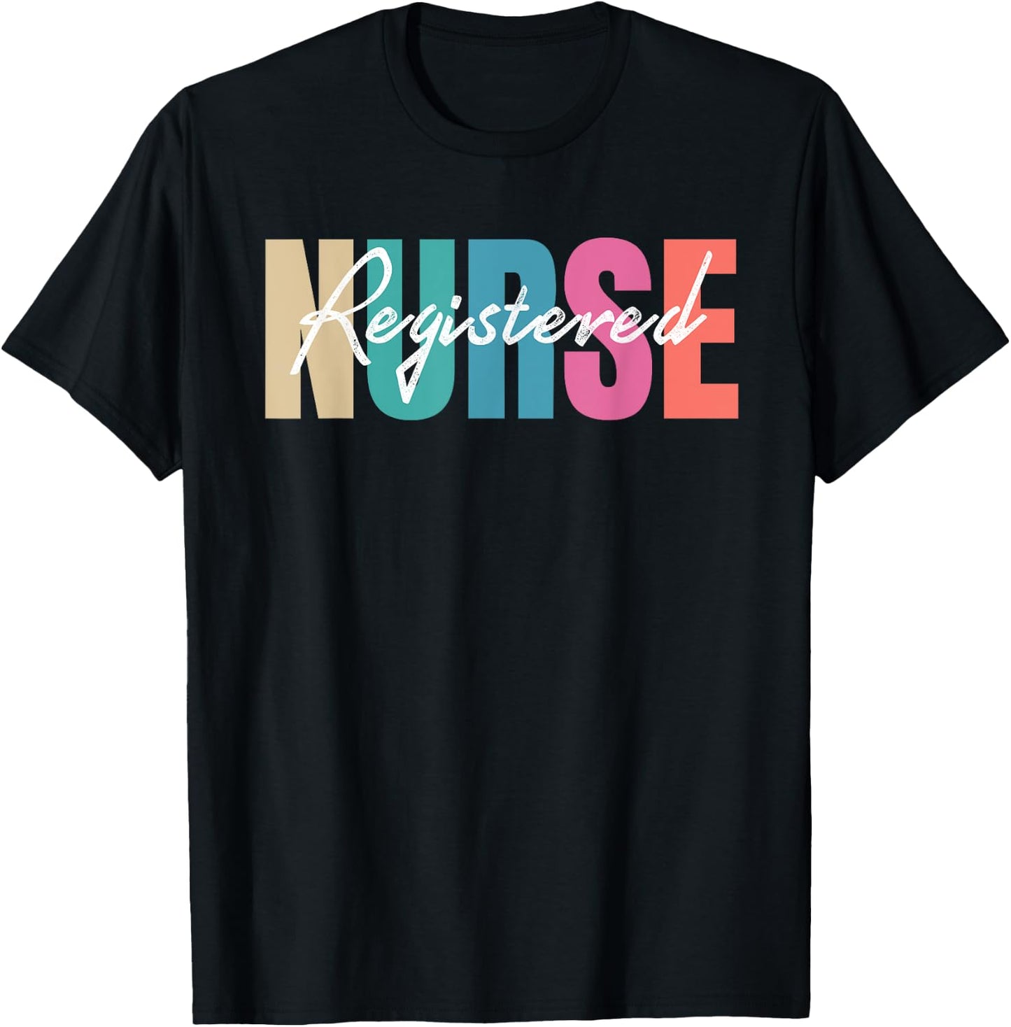 Registered Nurse Colorful Nurse Healthcare Professionals T-Shirt - T-Shirt | Black