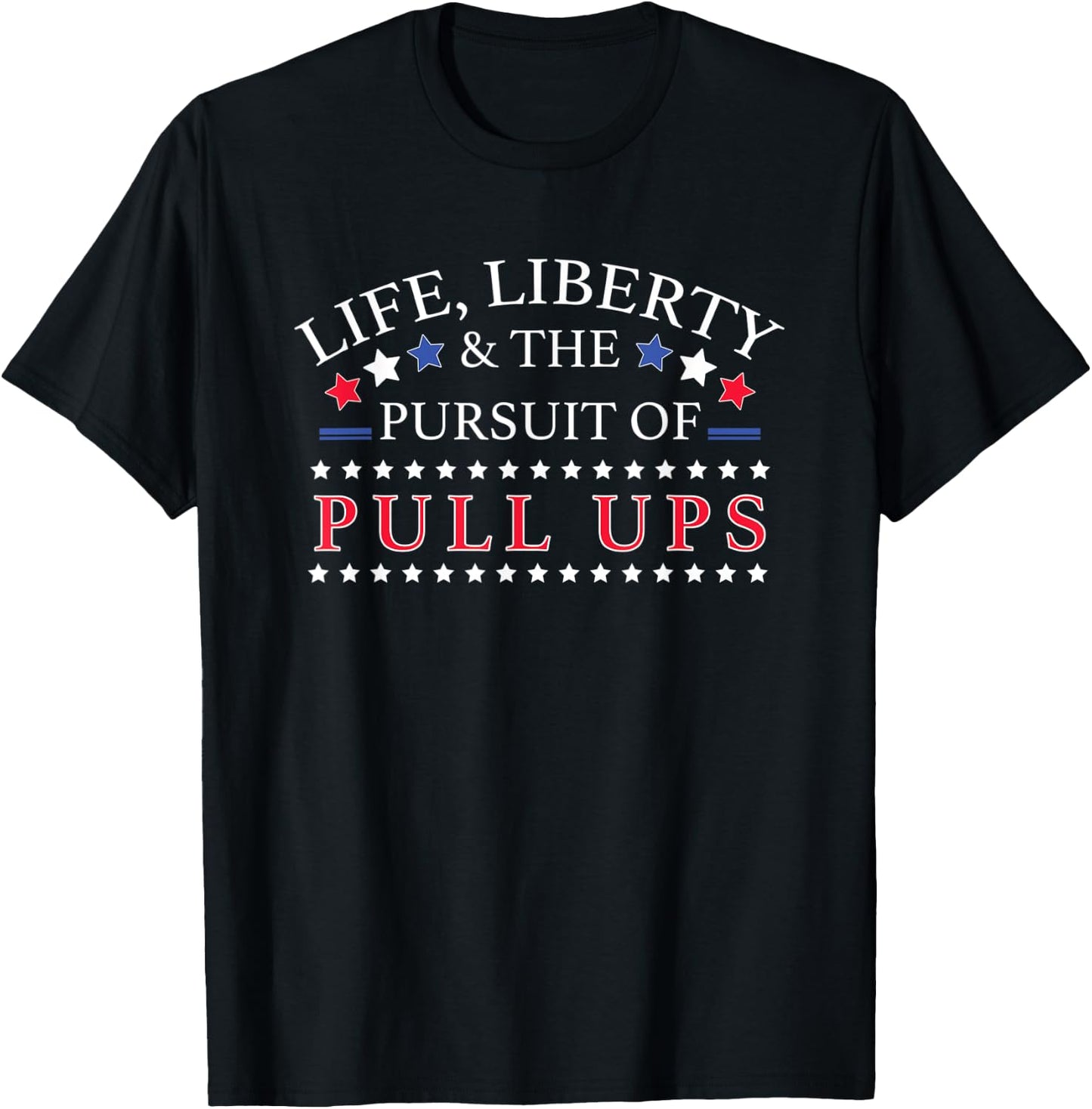 Funny Pull Ups Shirt - Novelty I Love Pull Ups Gift T-Shirt - T-Shirt | Black