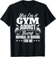 I'm A Gym Addict - Workout Gym Weightlifting Bodybuilding T-Shirt - T-Shirt | Black