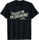Excuse Me, I'm Speaking Kamala Harris Tim Walz Waltz 2024 T-Shirt - T-Shirt | Black