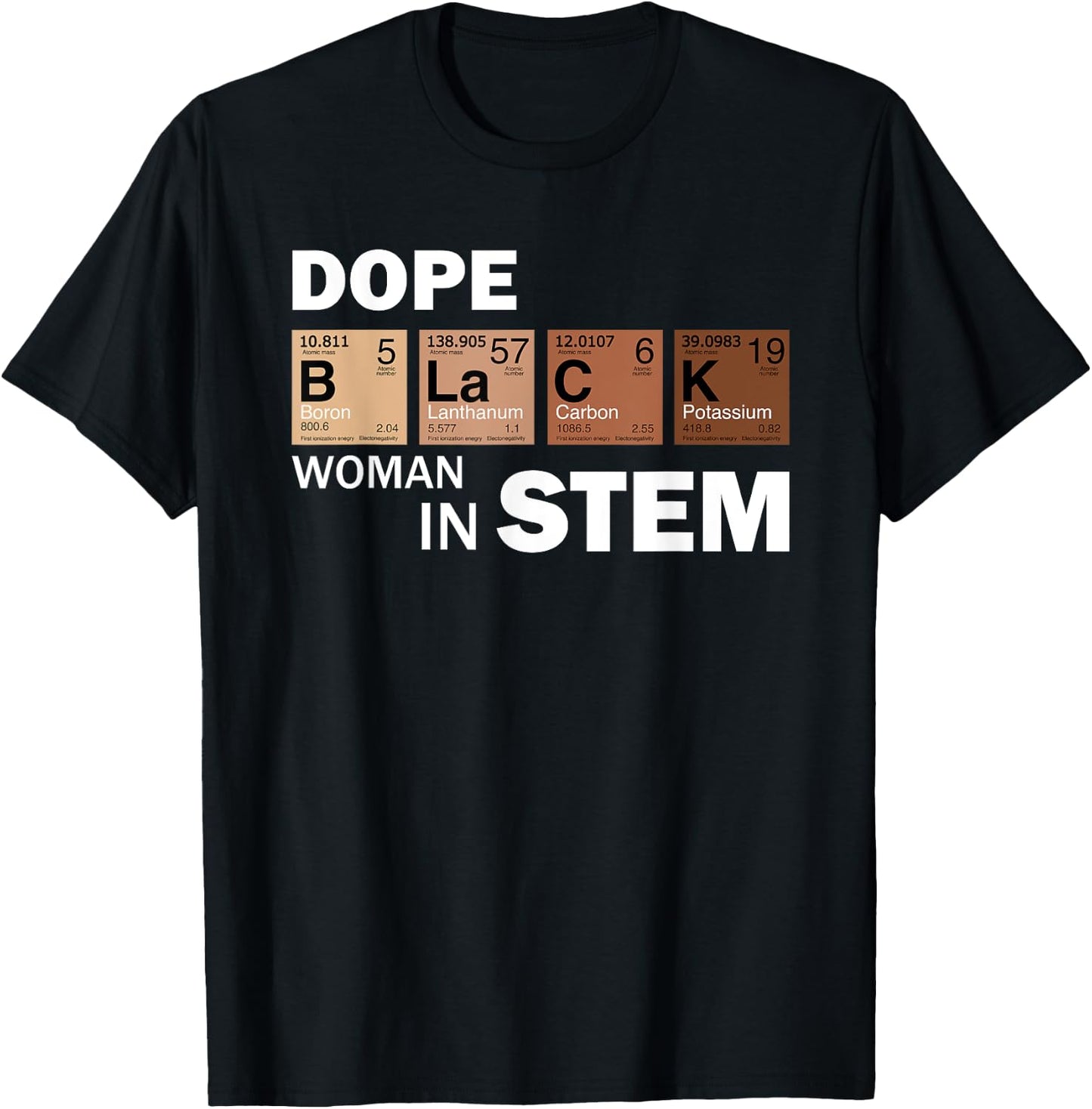 Black Women In STEM Teacher Melanated African American T-Shirt - T-Shirt | Black