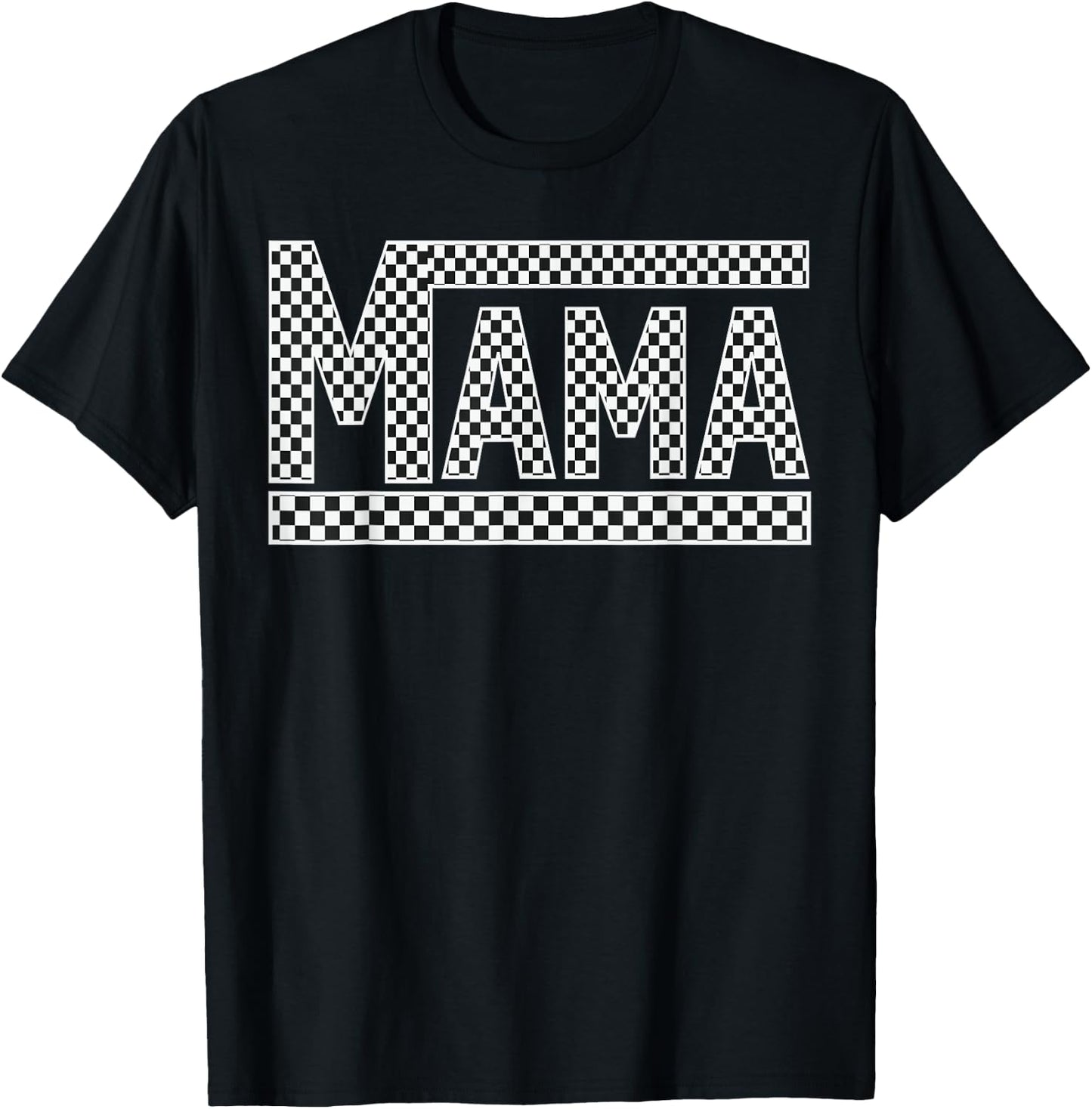 MAMA Checkered Mother Mom Women Racing Pit Crew Funny T-Shirt - T-Shirt | Black