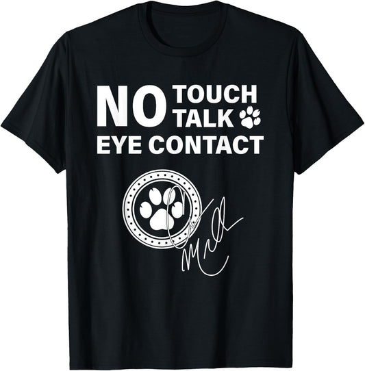 No Touch Talk Eye Contact Signature , Small, Black T-Shirt - T-Shirt | Black