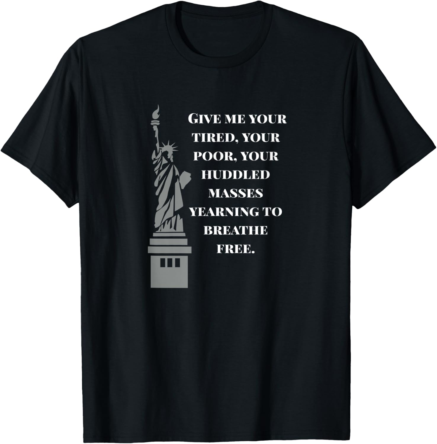 USA New Colossus Statue of Liberty anti-racism T-Shirt - T-Shirt | Black