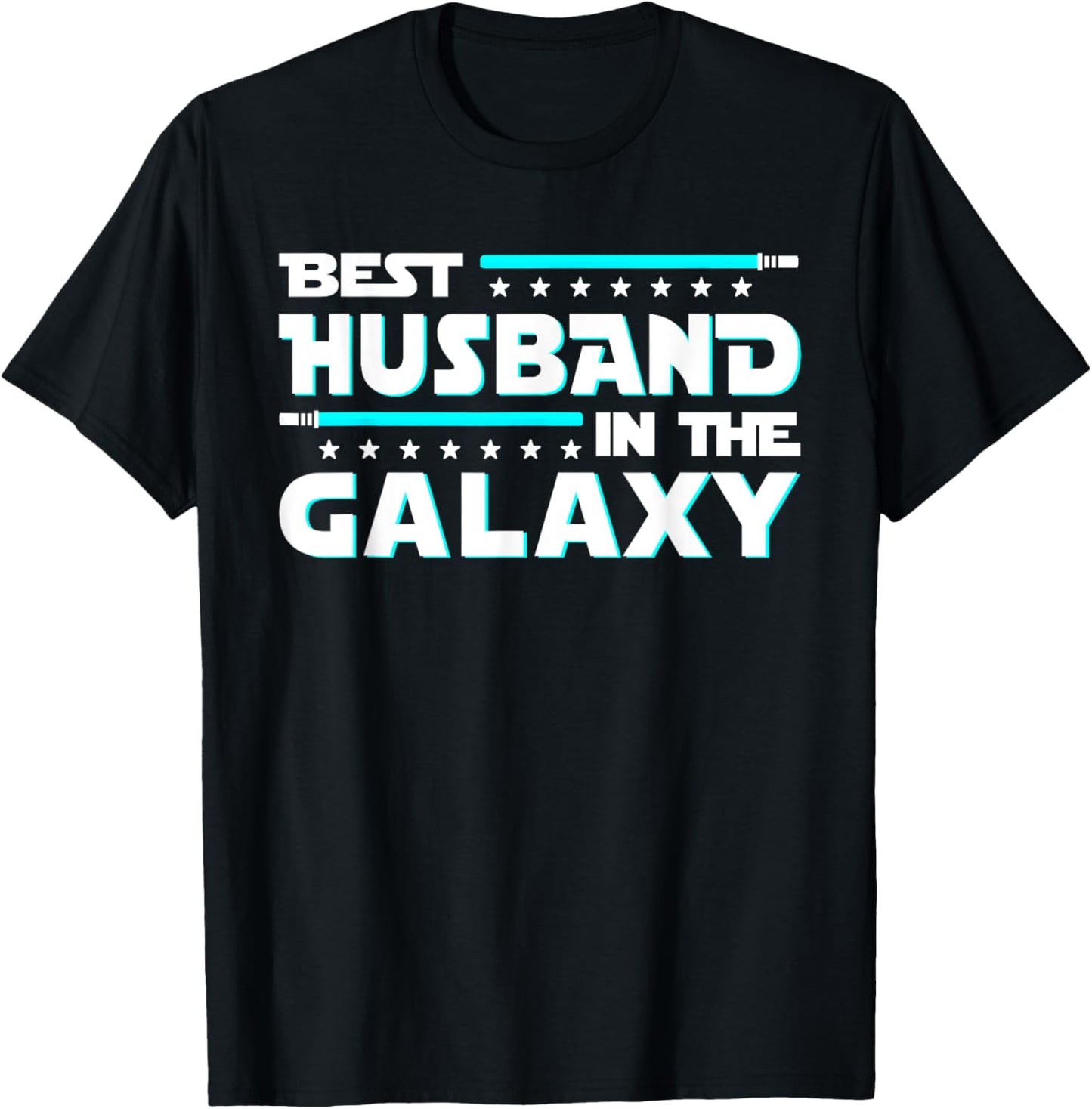 Best Husband In The Galaxy Funny Fathers Day T-Shirt - T-Shirt | Black