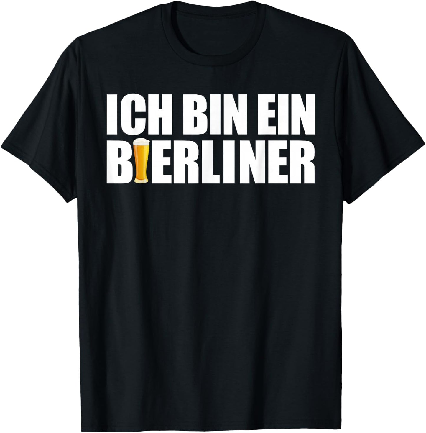 Ich Bin Ein Berliner Beer Shirt with German Text "Ich Bin Ein Bierliner" [ T-Shirt - T-Shirt | Black