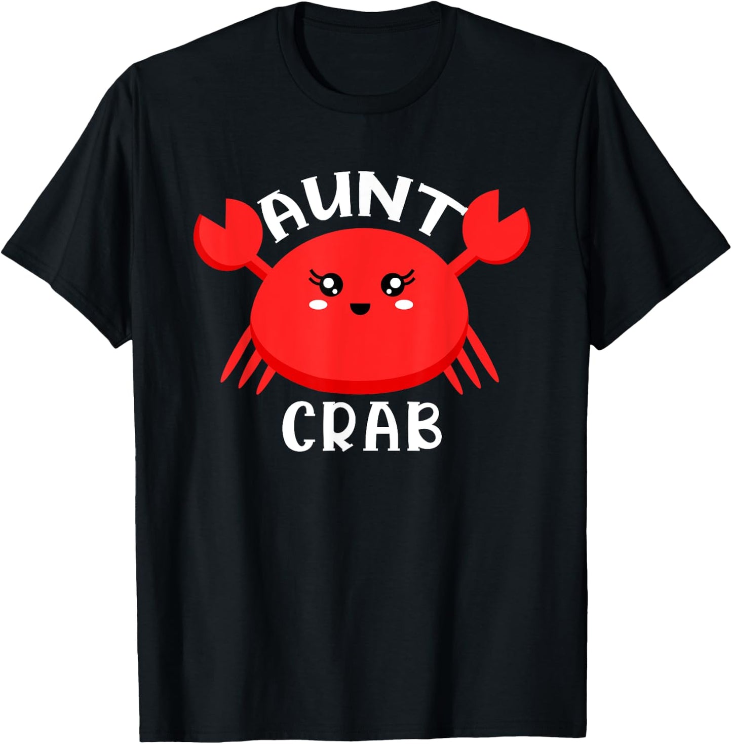 Aunt Crab Ocean Animal Crab Zodiac Funny Announcement T-Shirt - T-Shirt | Black