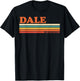 Dale Retro Personalized First Name Vintage Stripes T-Shirt - T-Shirt | Black