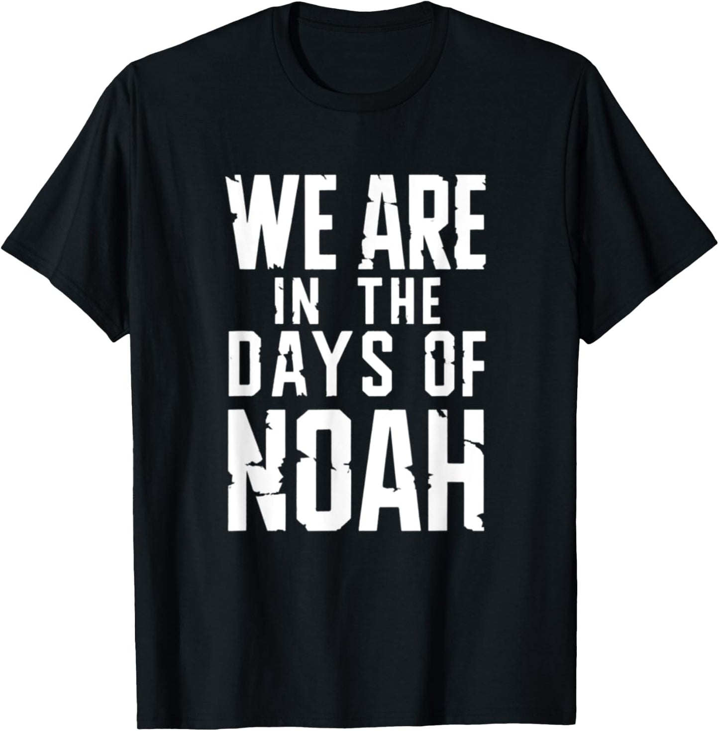 Matthew 24:37 The Days Of Noah Jesus Christ Bible Verse T-Shirt - T-Shirt | Black