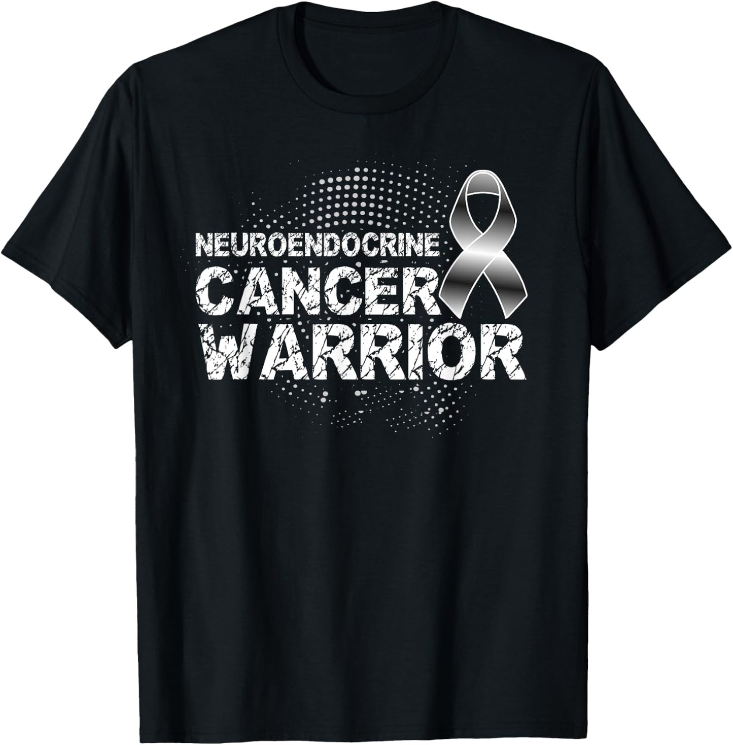 Neuroendocrine Cancer Warrior, Neuroendocrine Cancer T-Shirt - T-Shirt | Black