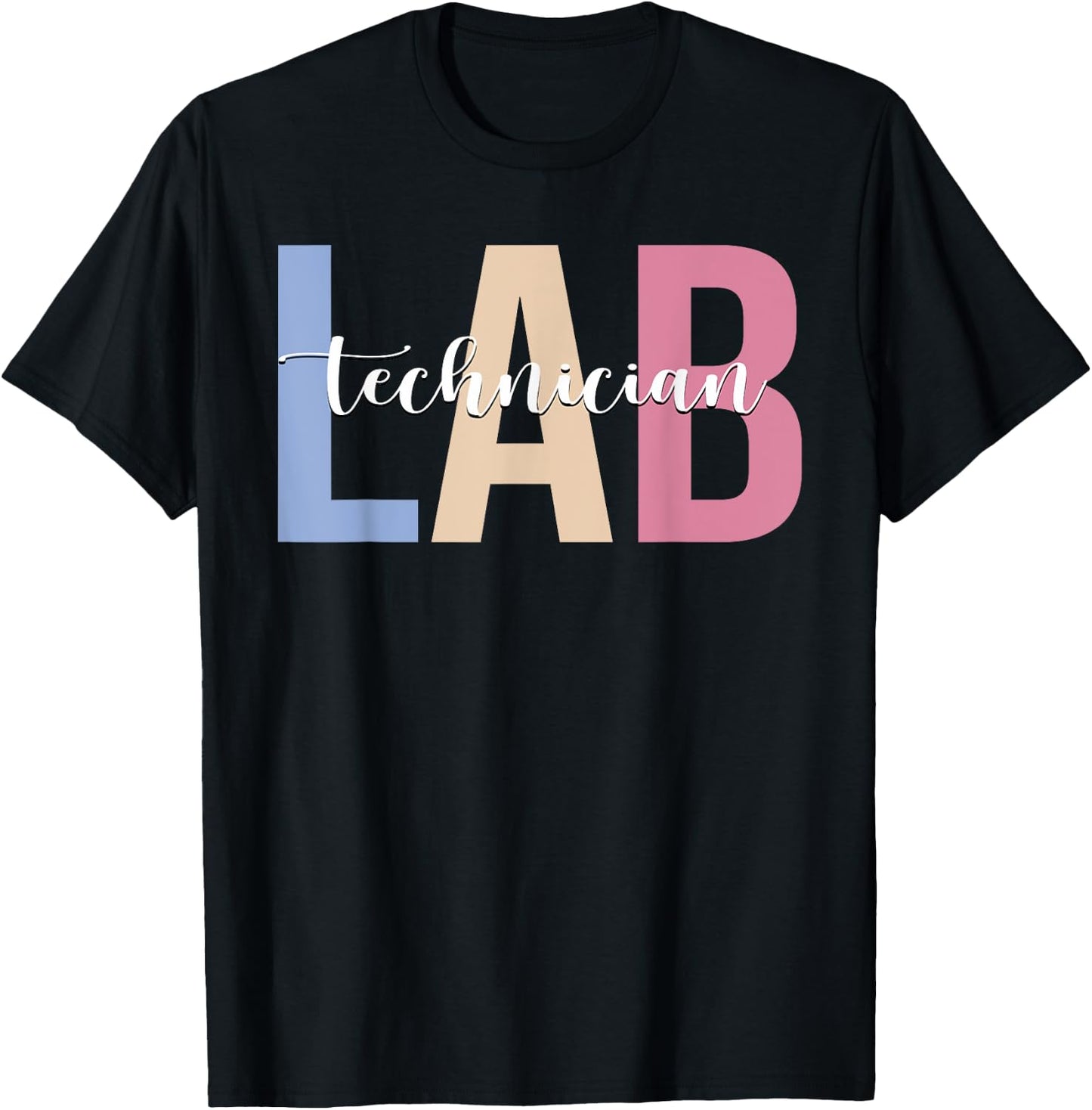 Lab Technician Medical Laboratory Technician Lab Tech T-Shirt - T-Shirt | Black