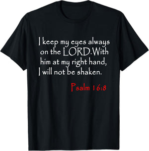 Psalm 16 8 Christian Bible Verse T-Shirt - T-Shirt | Black