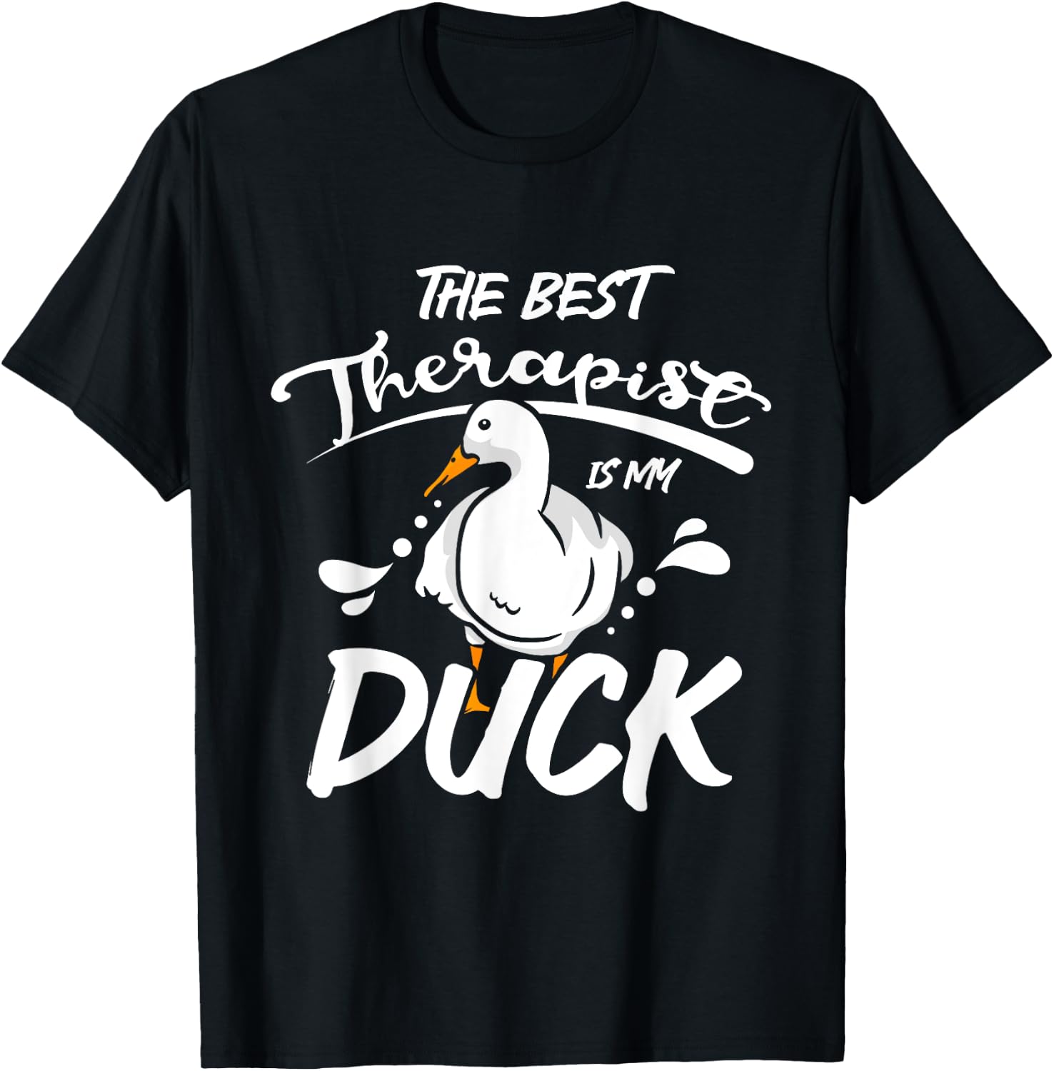 The best therapist is my pet pekin duck T-Shirt - T-Shirt | Black