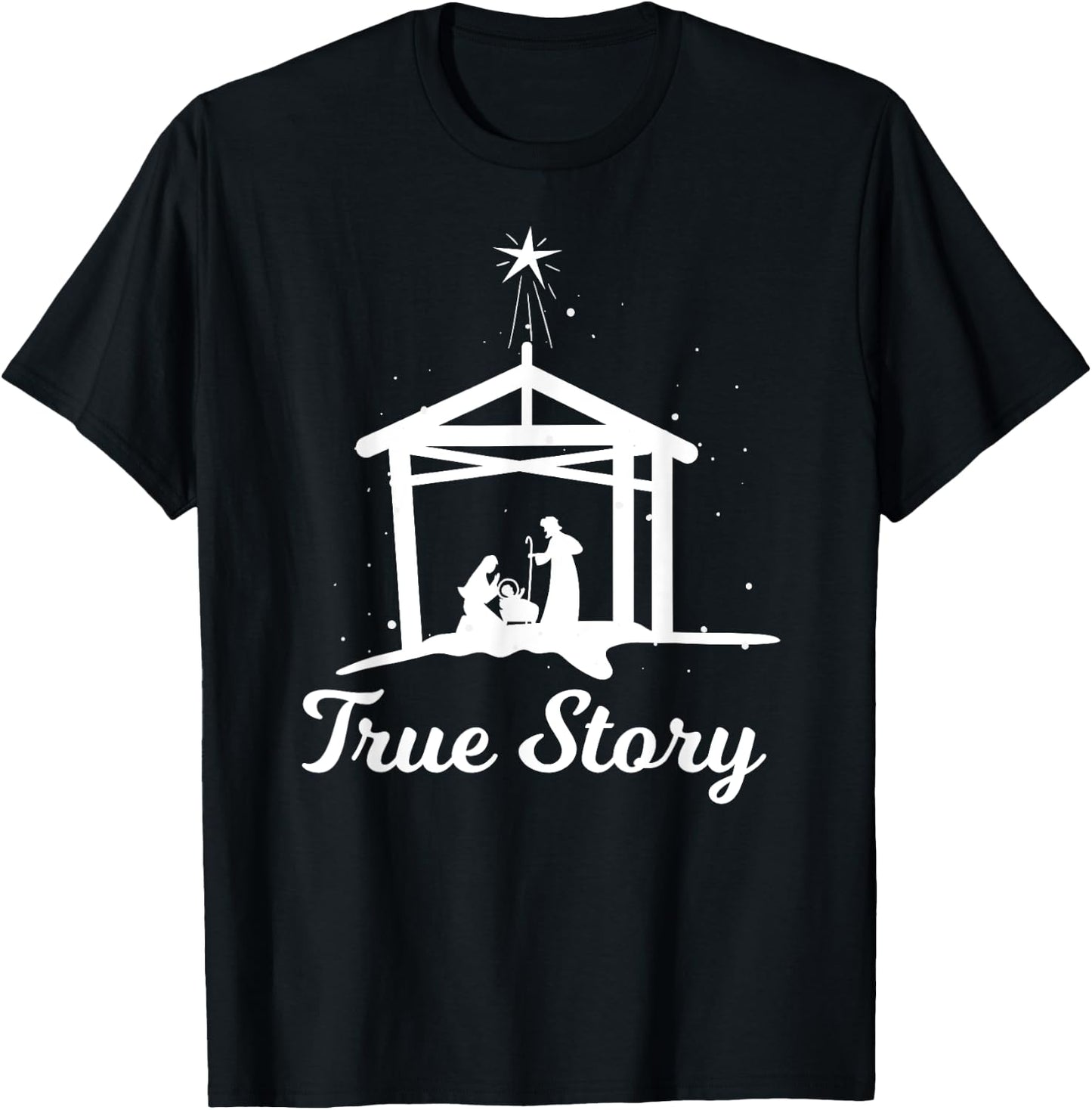 True Story - Christmas Advent Nativity Scene North Star T-Shirt - T-Shirt | Black