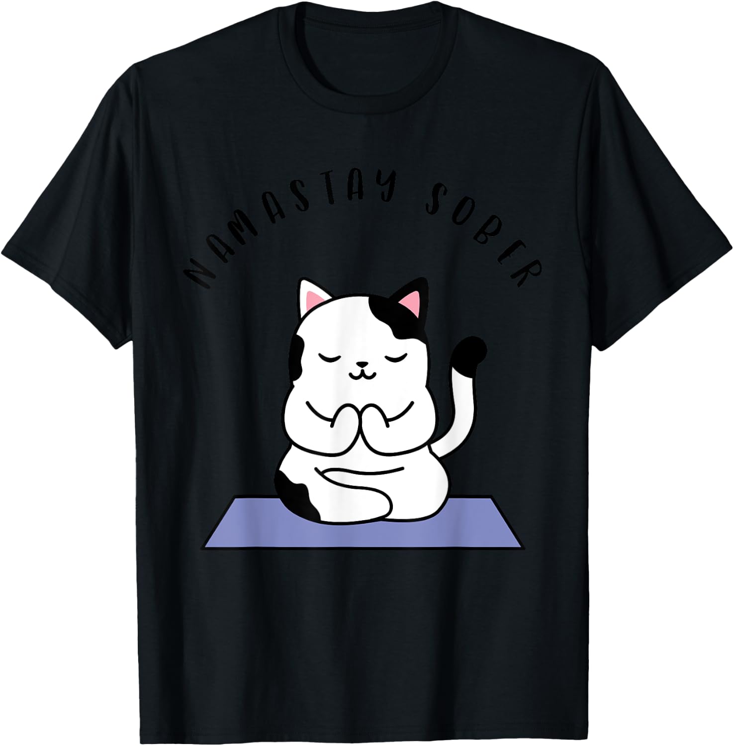 Namastay Sober Cute Cat Yoga NA AA T Shirt Men Women Gift T-Shirt - T-Shirt | Black