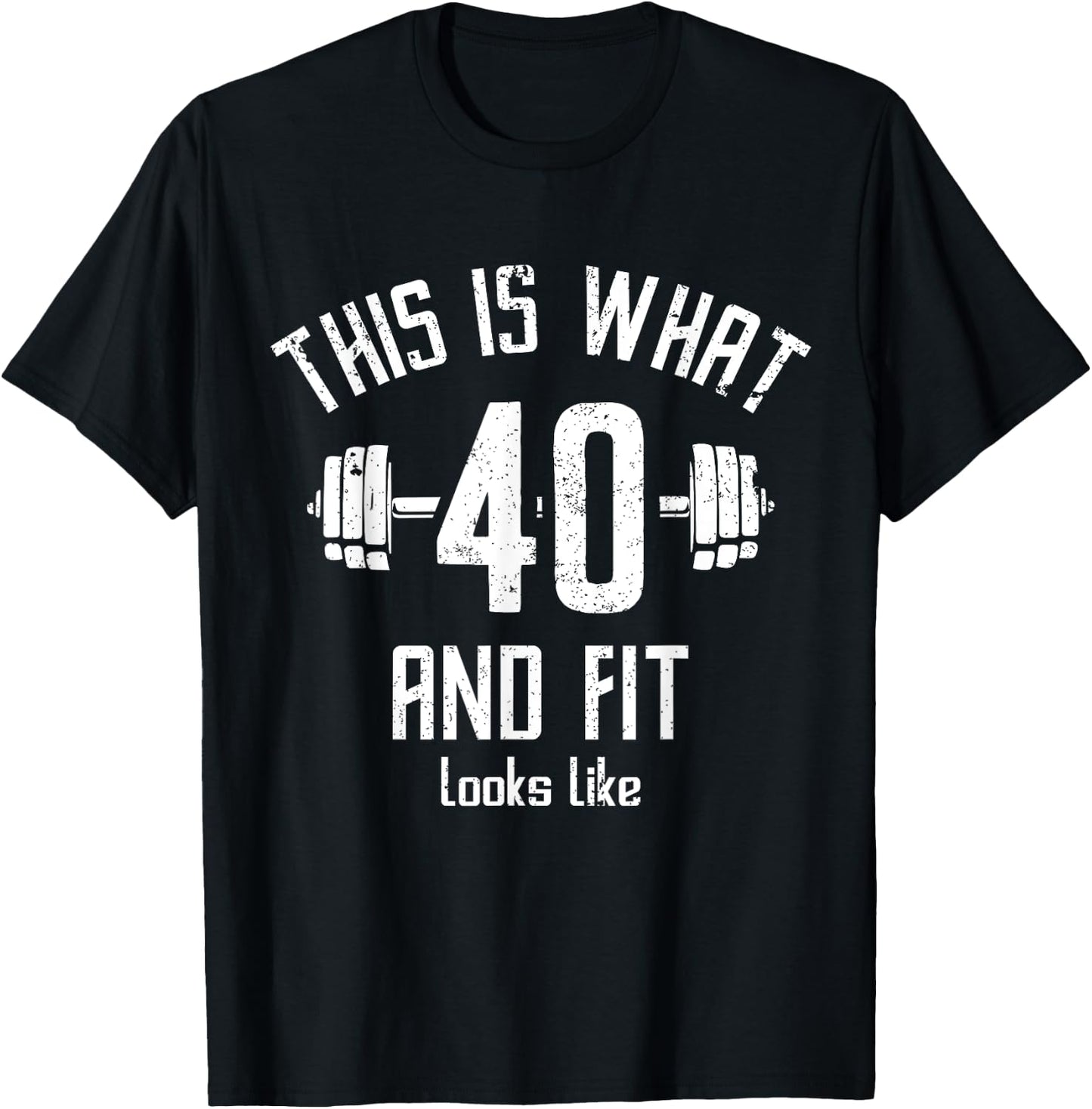 Funny Fitness 40s Birthday 40 Years Old 40s Birthday, Gym T-Shirt - T-Shirt | Black