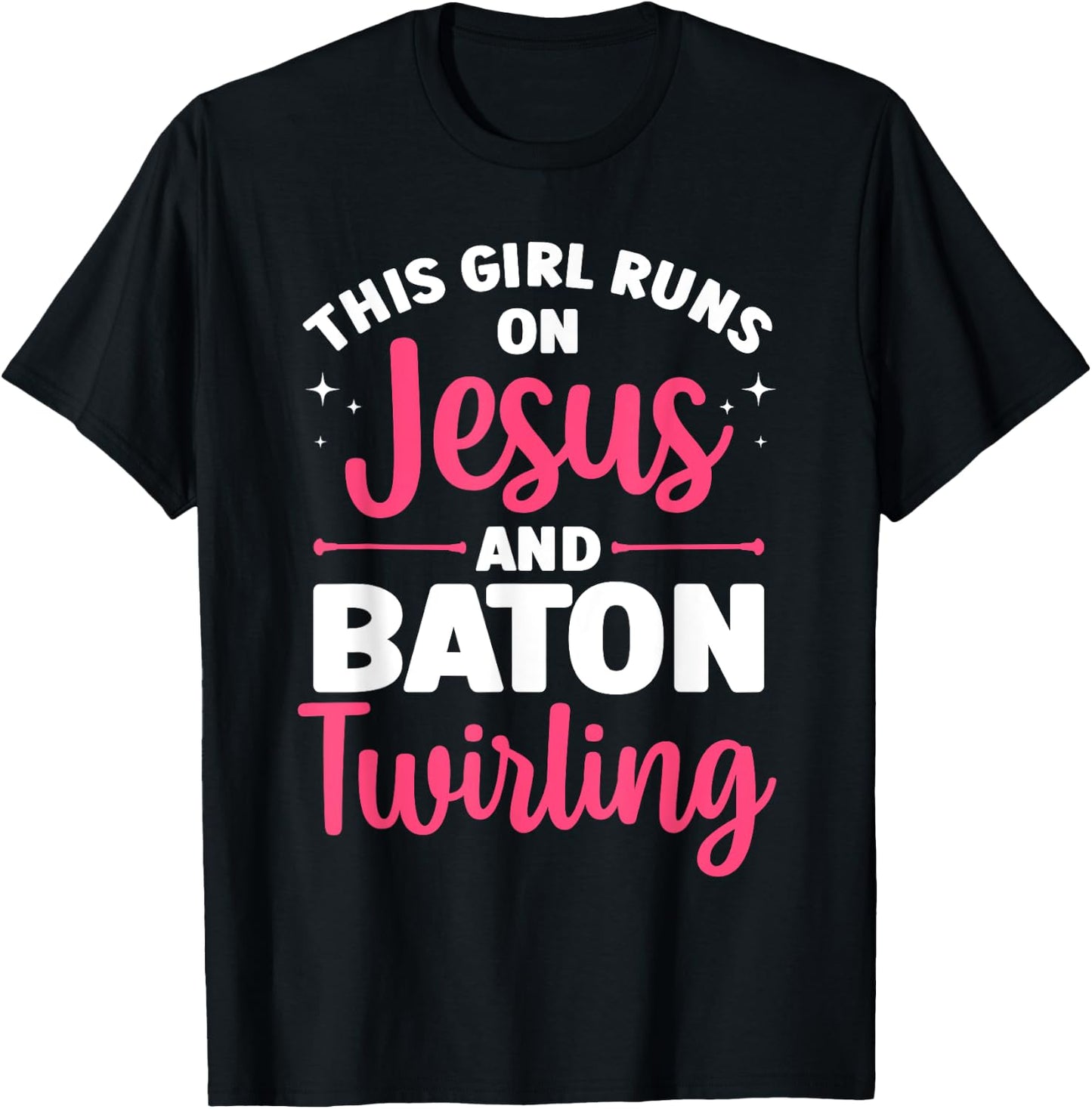 Baton Twirling Art Girls Color Guard Baton Twirler T-Shirt - T-Shirt | Black