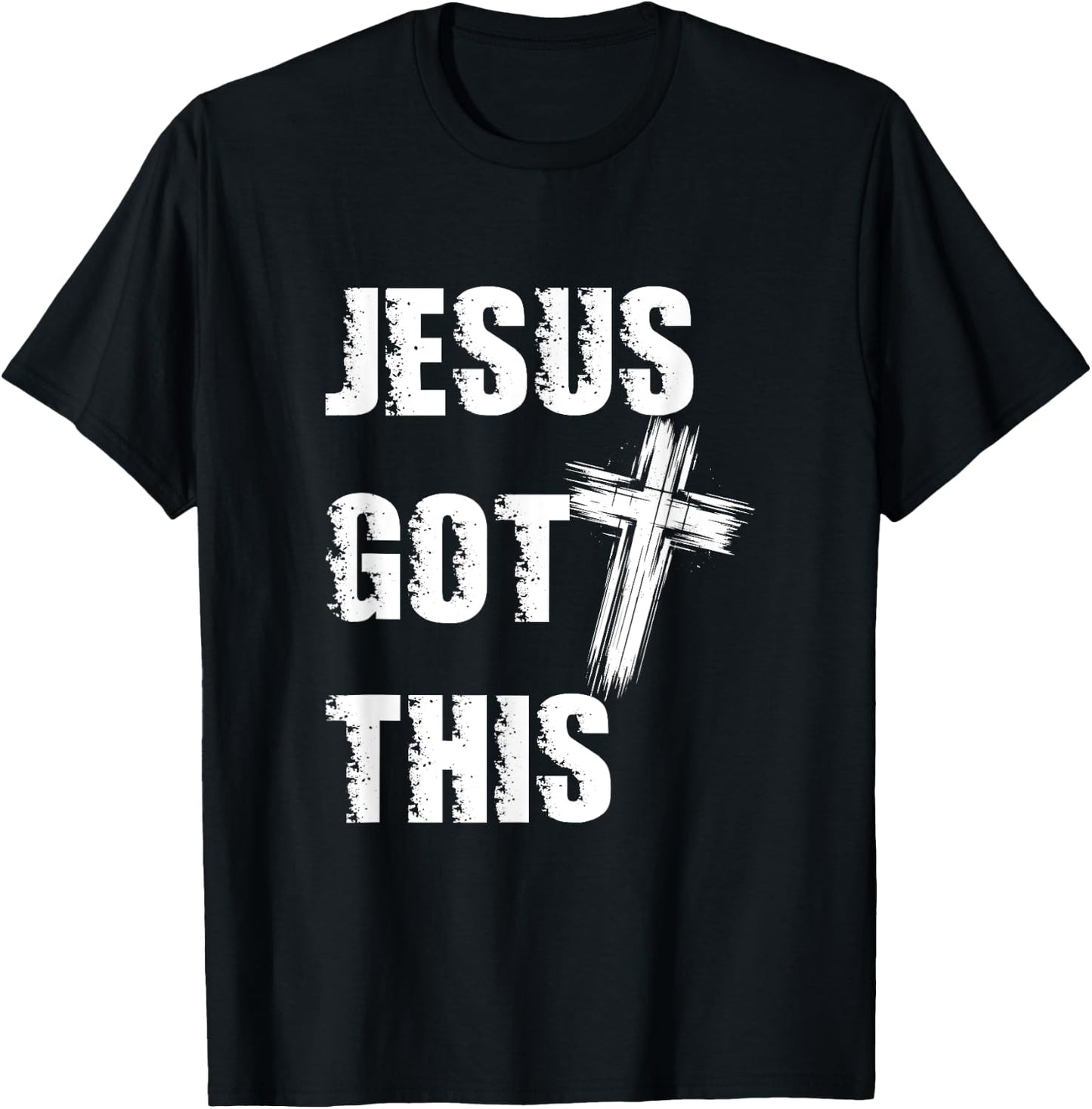 Jesus Got This Distressed Cross Faith Over Fear Christian T-Shirt - T-Shirt | Black