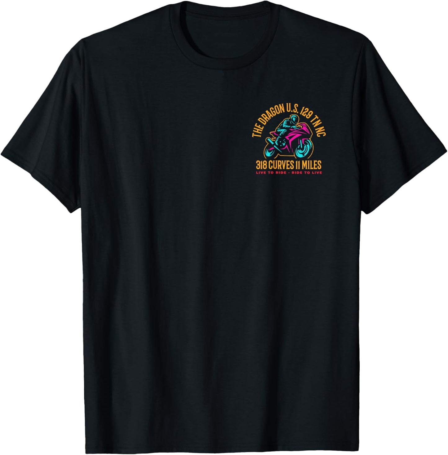 The Dragon Biker US 129 TN and NC USA 318 Curves 11 Miles T-Shirt - T-Shirt | Black
