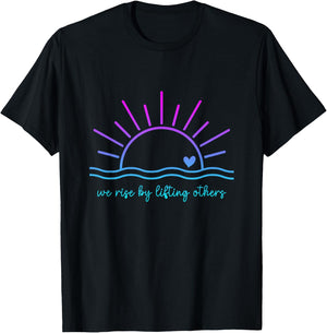 We Rise By Lifting Others funny christian for man and woman T-Shirt - T-Shirt | Black