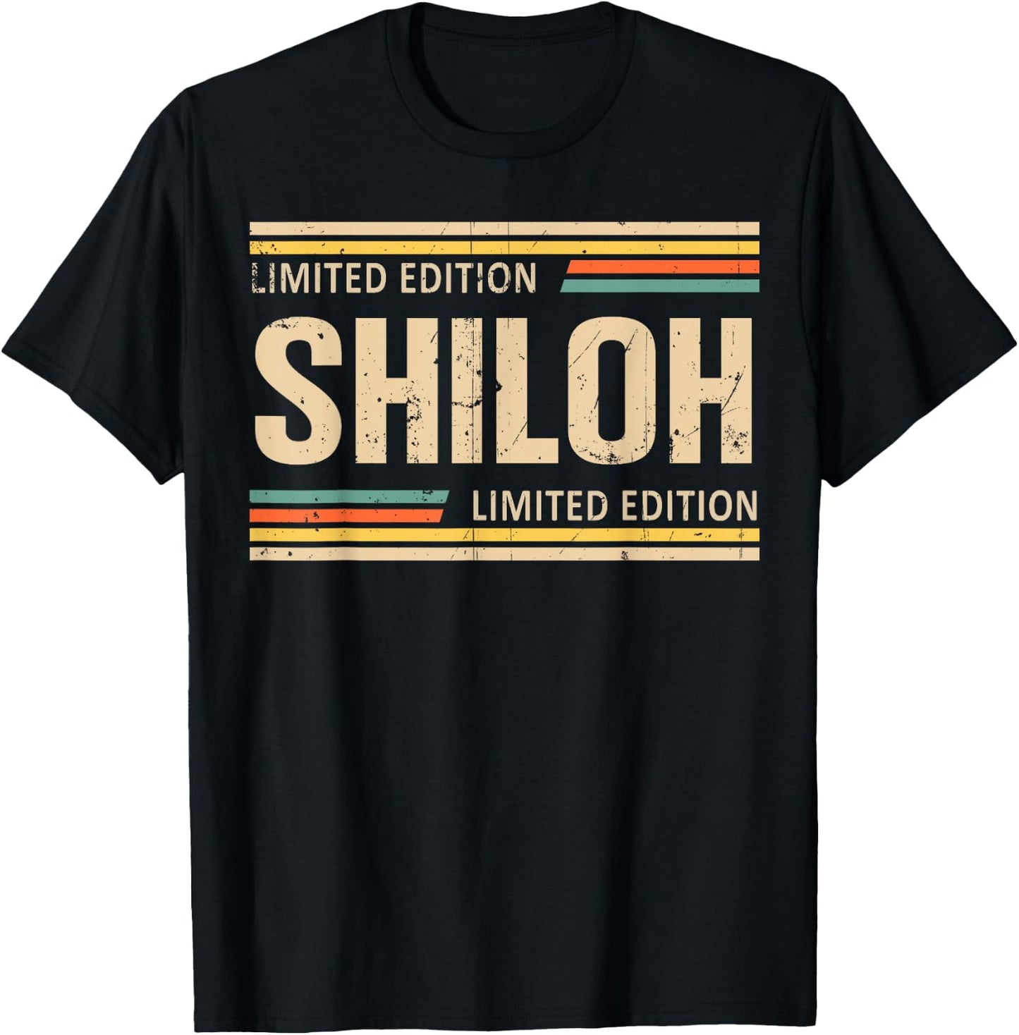 SHILOH Limited Edition Shirt SHILOH Name Personalized T-Shirt - T-Shirt | Black