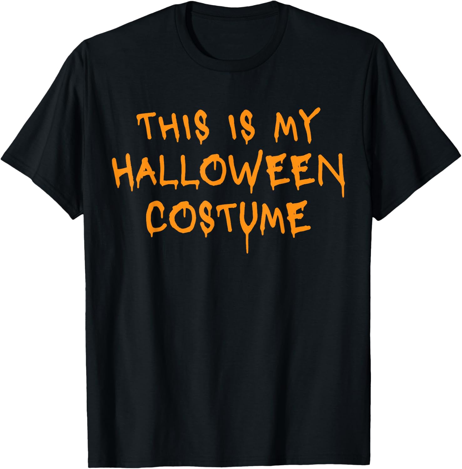 Funny Halloween Costume This Is My Halloween Costume T-Shirt - T-Shirt | Black
