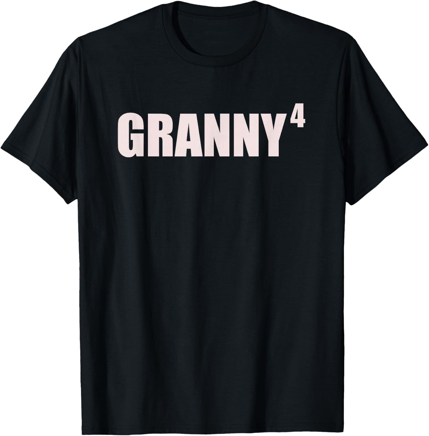 Granny 4 Grandkids 4th Time Cubed Grandma Of Four T-Shirt - T-Shirt | Black