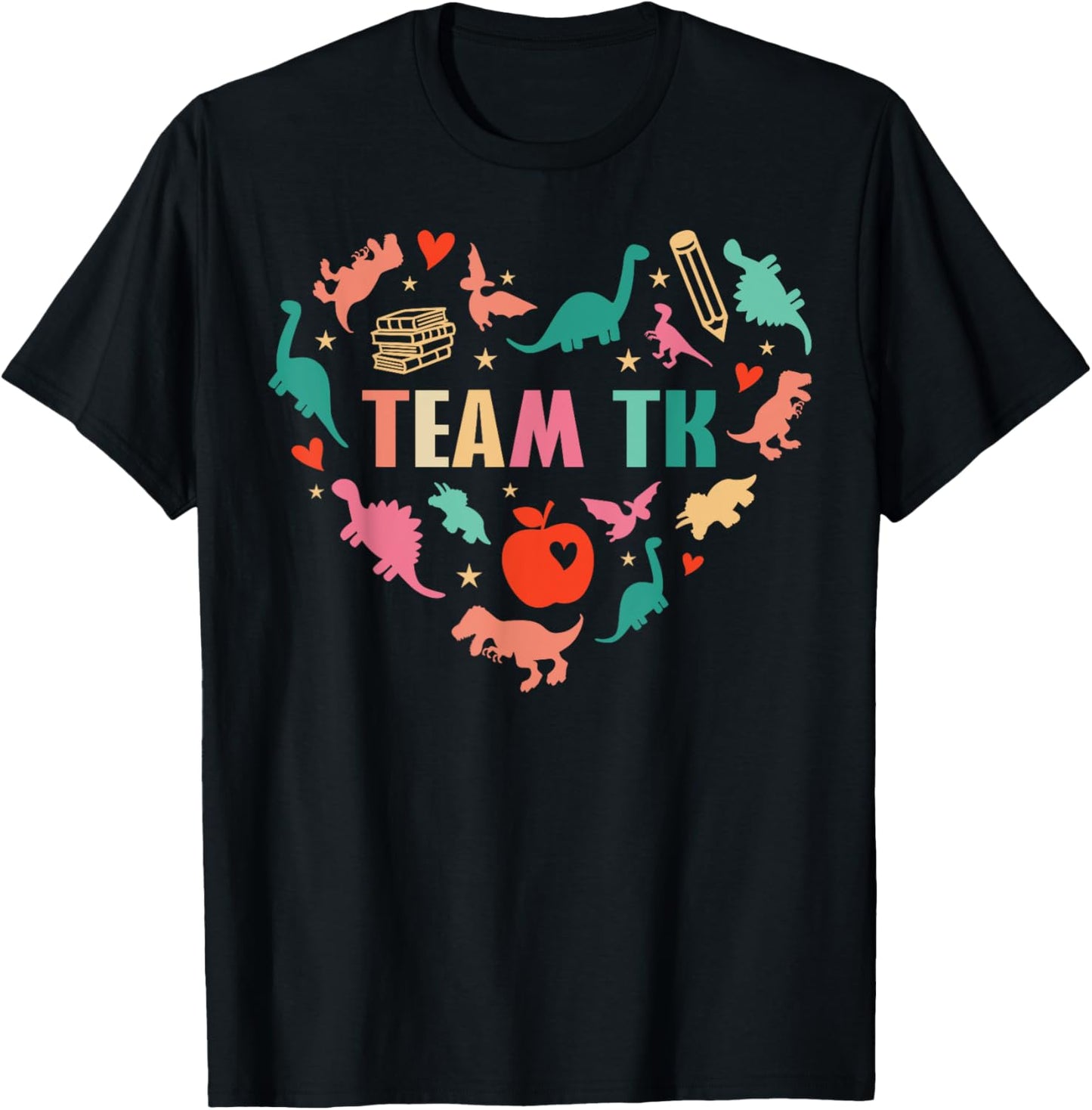 TK Team TK Teacher Student Kid Heart Dinosaur Funny TK Squad T-Shirt - T-Shirt | Black