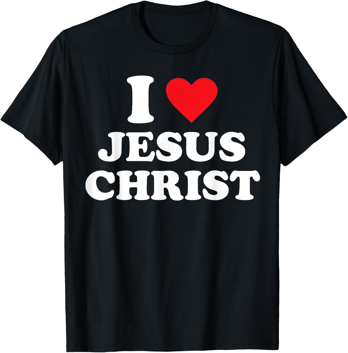 I Heart Jesus Christ T-Shirt - T-Shirt | Black