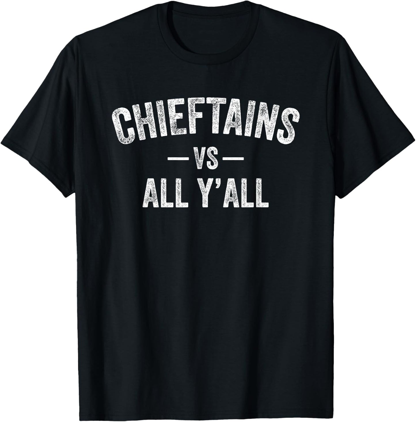 Chieftains Logan vs. All Y’all HS T-Shirt - T-Shirt | Black