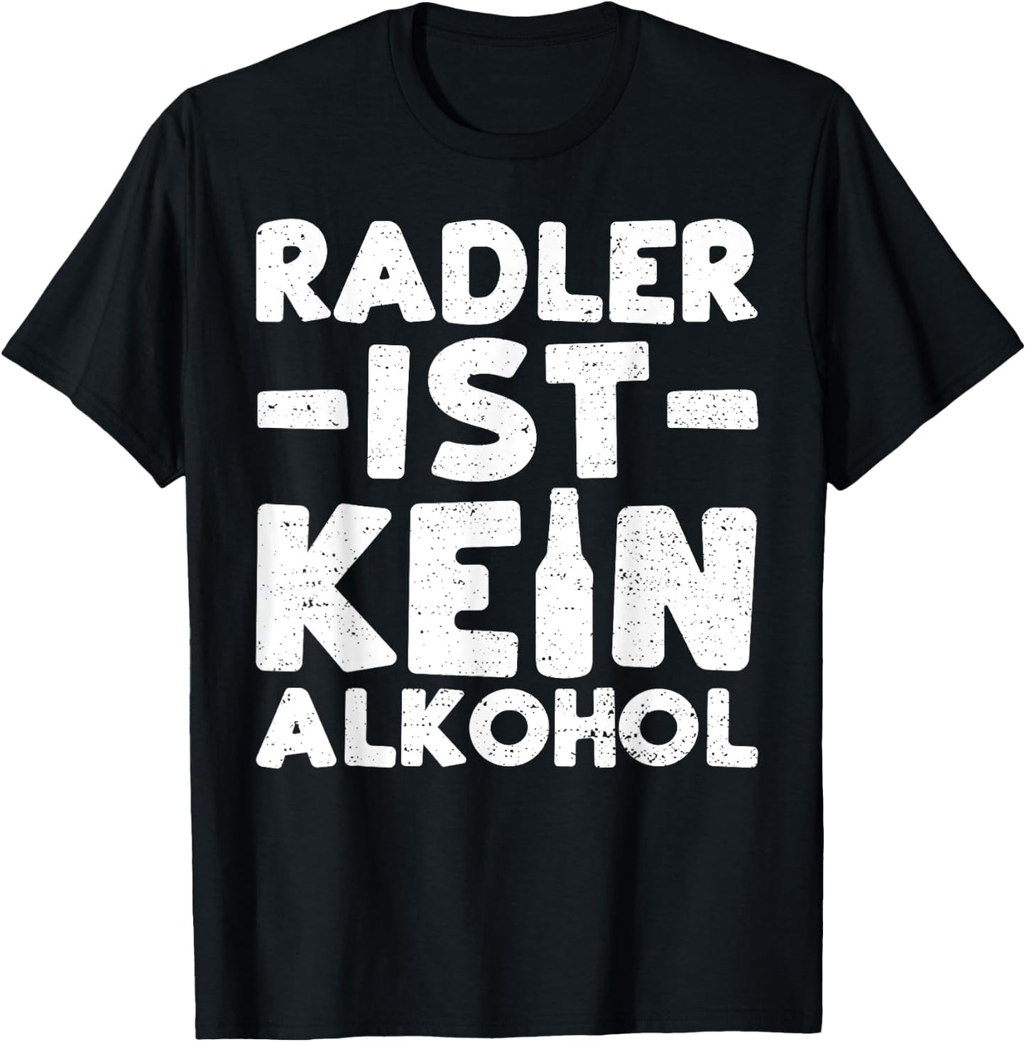 Radler: Radler Is Not Alcohol - Beer T-Shirt - T-Shirt | Black