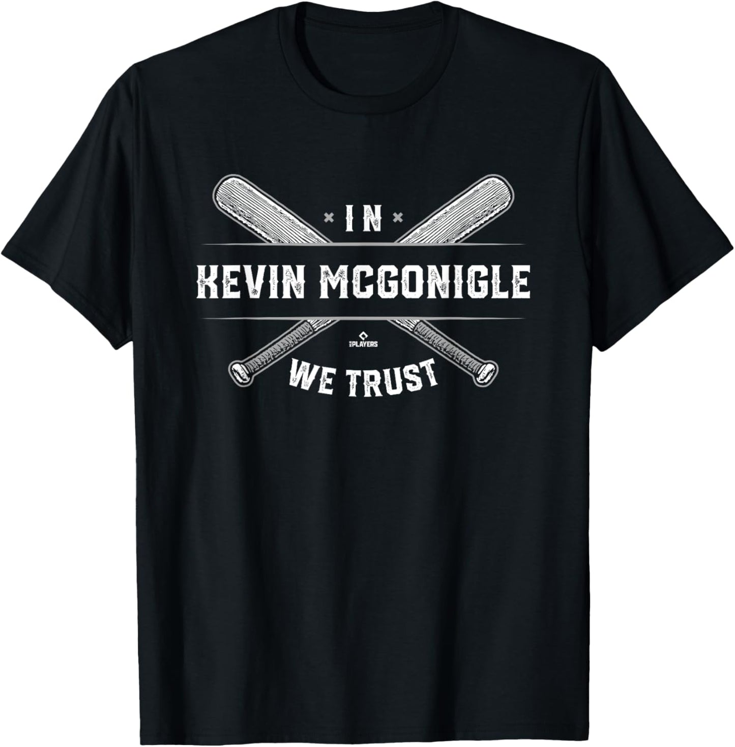 We Trust Kevin McGonigle Prospect Baseball Fan Gear T-Shirt - T-Shirt | Black