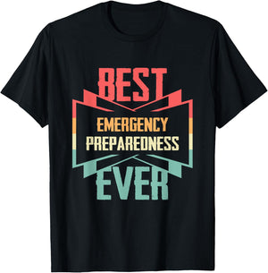 Vintage Best Emergency Preparedness Ever T-Shirt - T-Shirt | Black