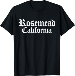 Rosemead California, Rosemead CA, Rosemead T-Shirt - T-Shirt | Black