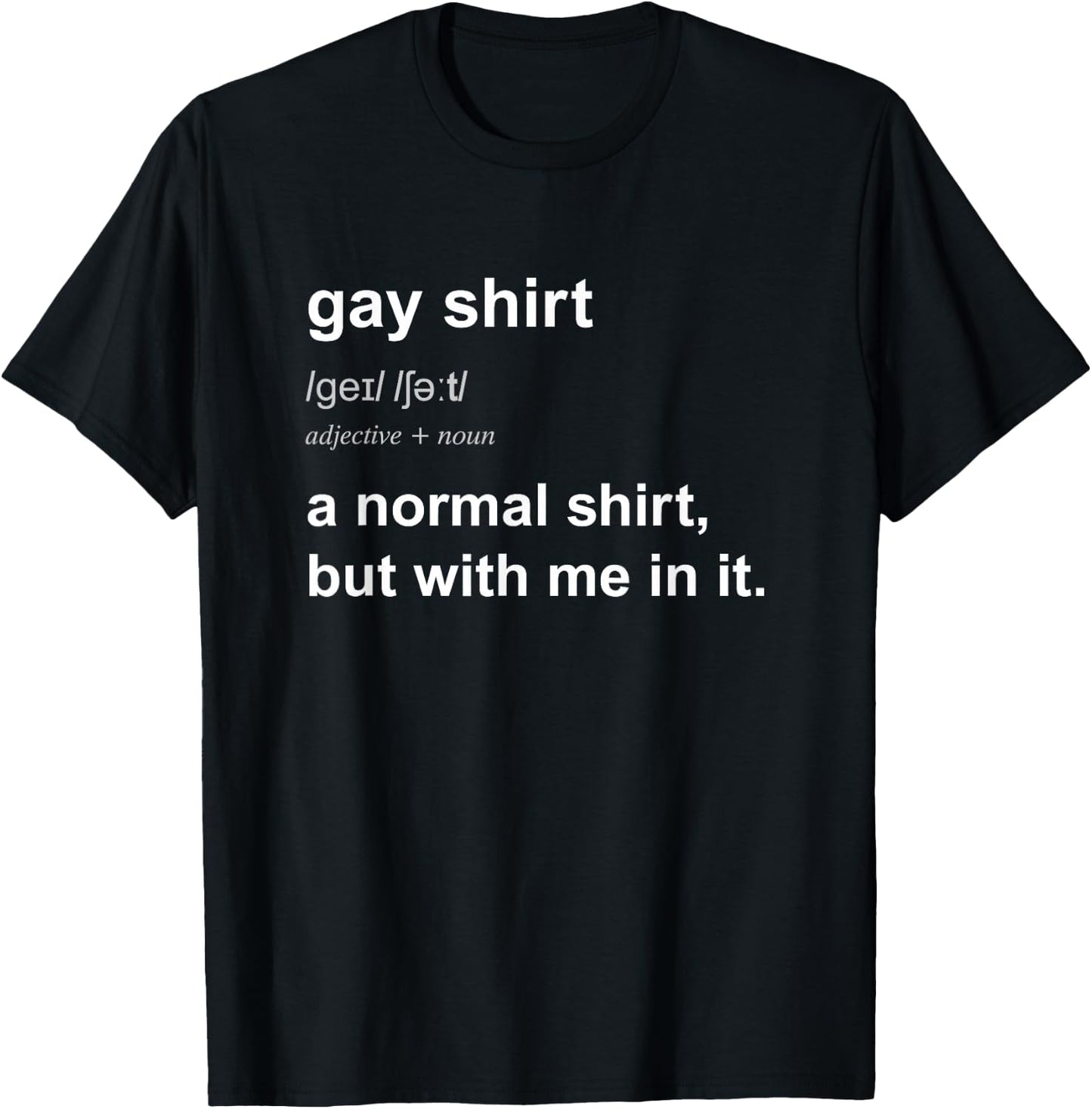 Funny Gay Pride Humour Saying Women Gift T-Shirt - T-Shirt | Black