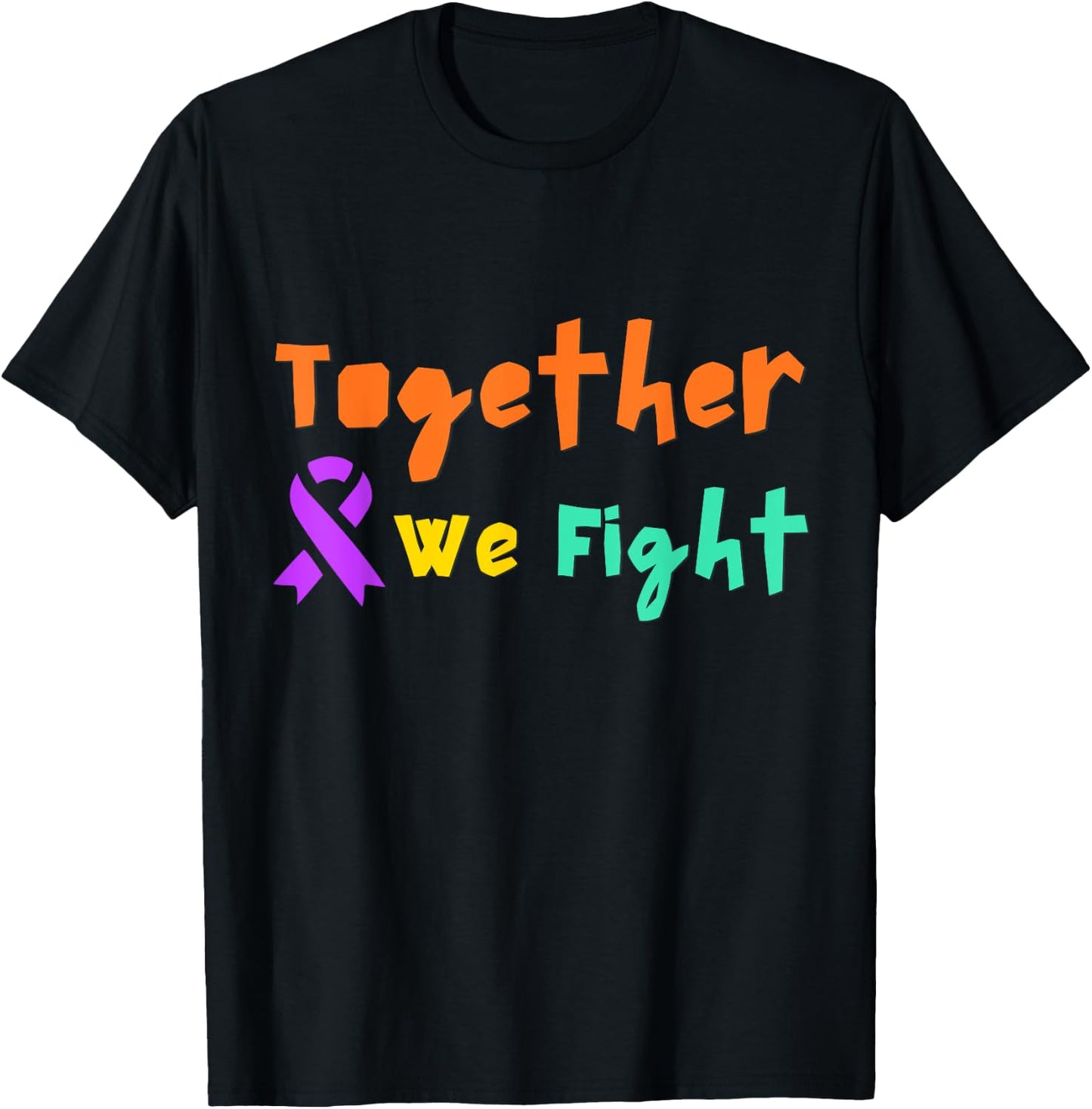 We Fight Together Cancer Awareness Purple Ribbon Friend Love T-Shirt - T-Shirt | Black