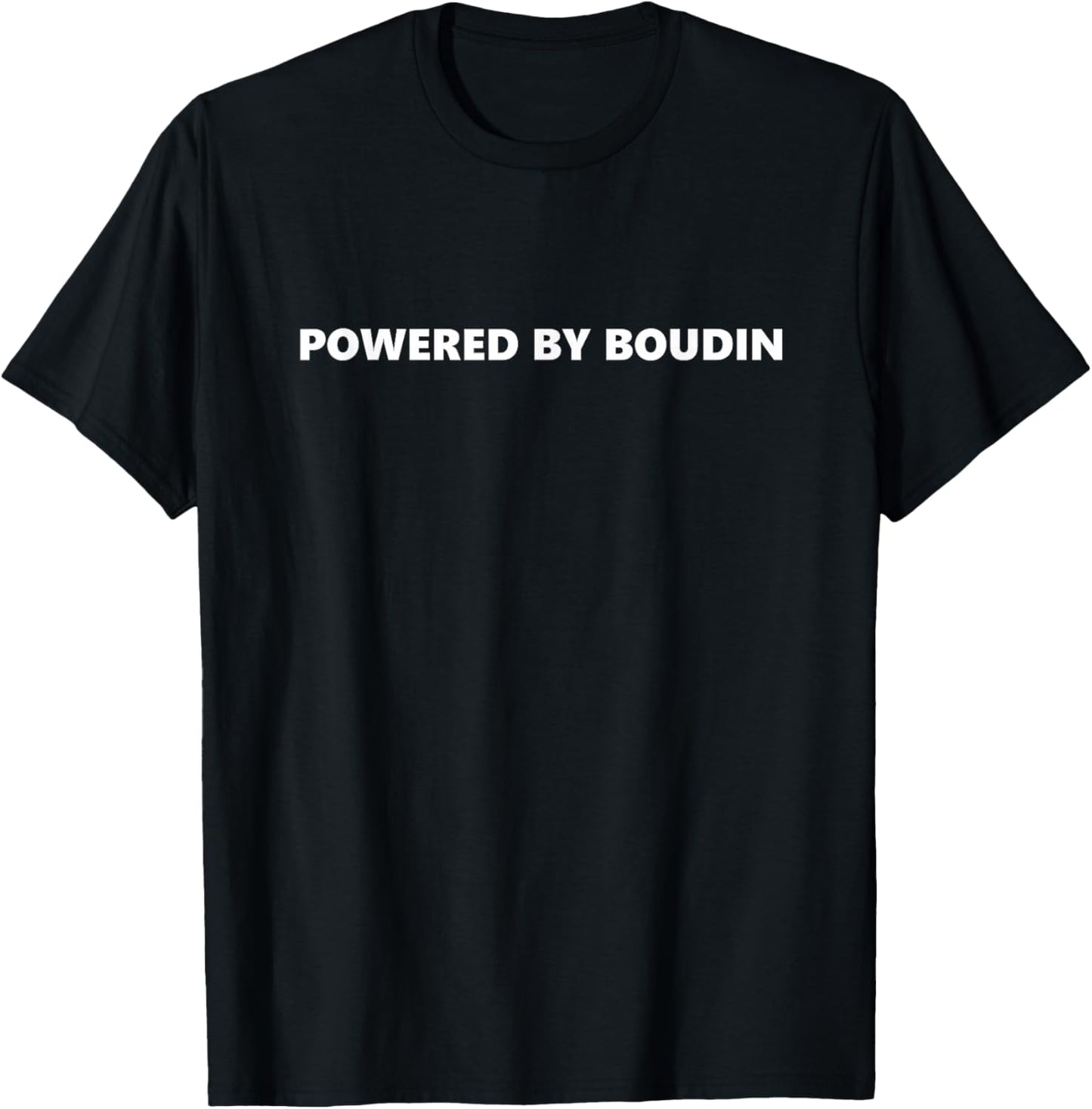 Powered By Boudin for Cajun Food Culture T-Shirt - T-Shirt | Black