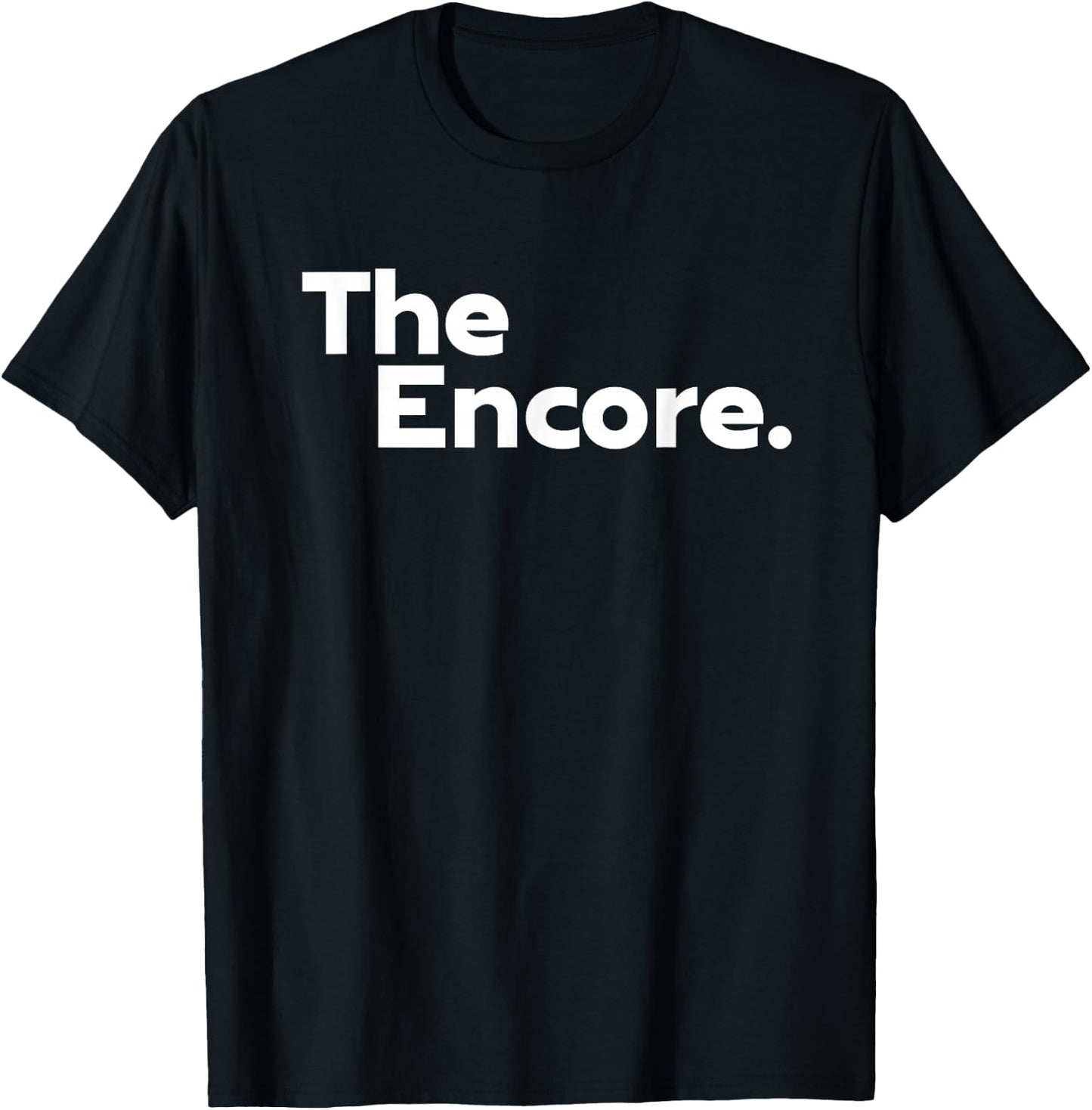 The Encore T-Shirt - T-Shirt | Black