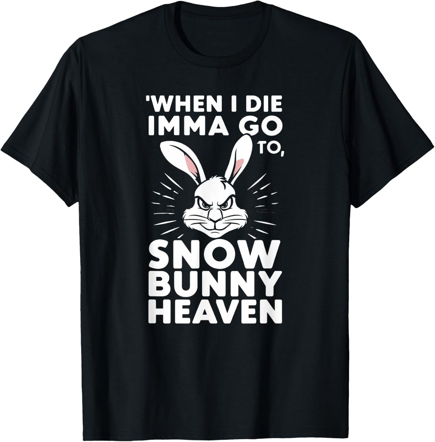 Snow Bunny Heaven T-Shirt - T-Shirt | Black