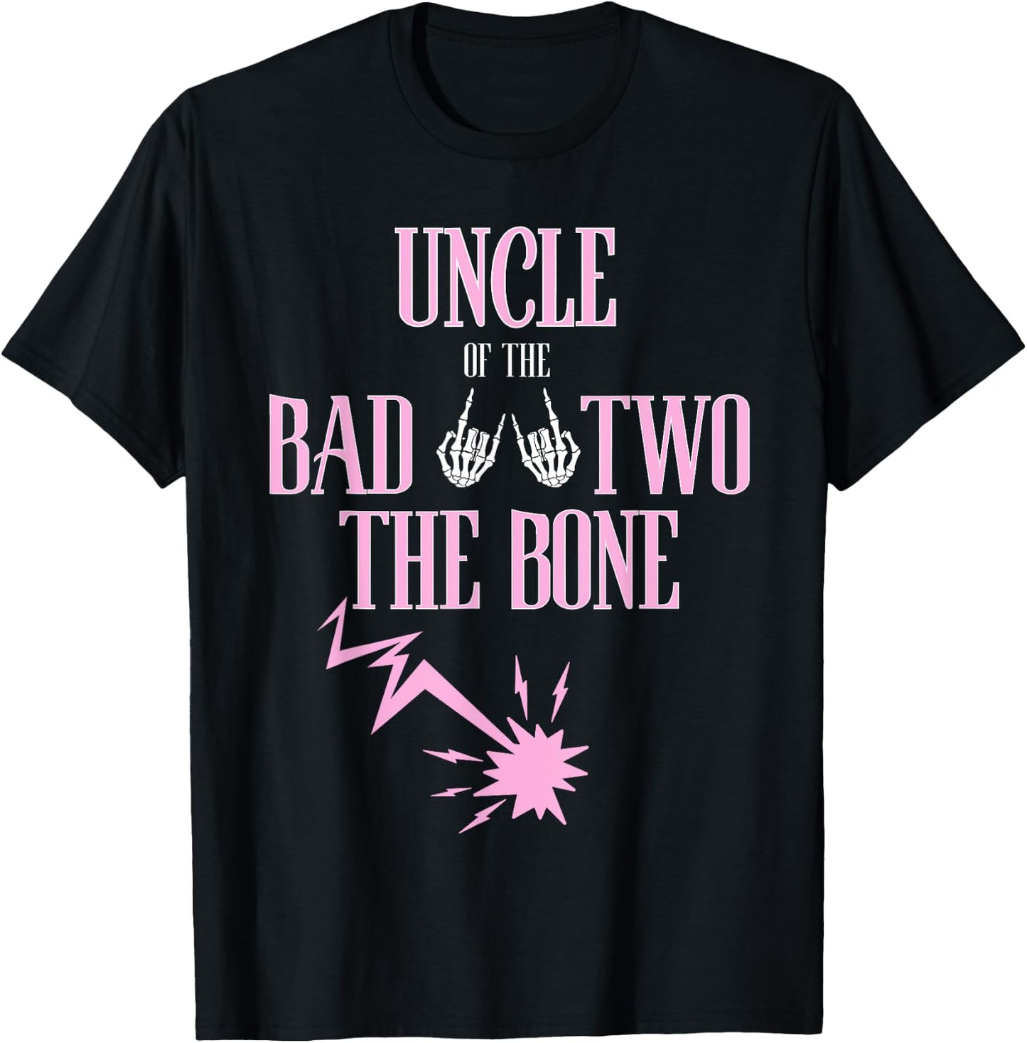 Uncle of the Bad Two The Bone Rock-and-Roll 2nd Birthday T-Shirt - T-Shirt | Black