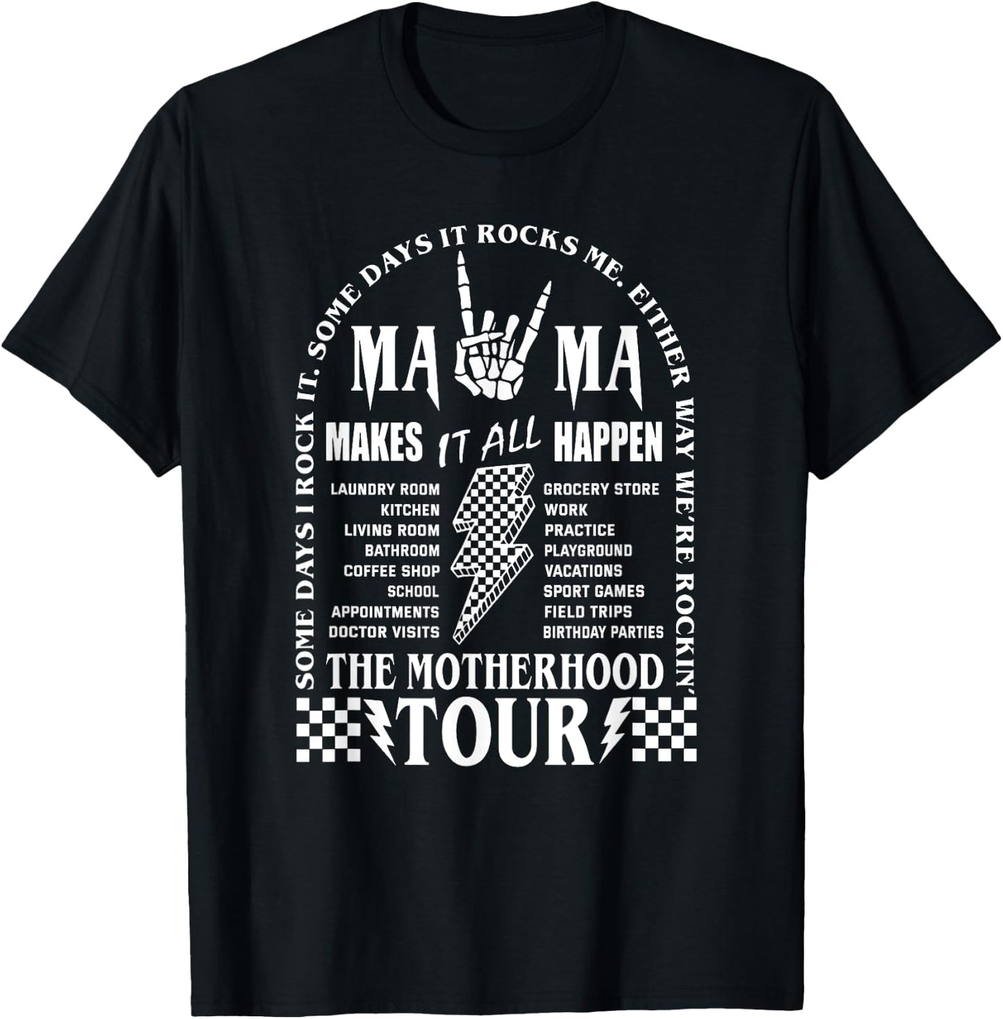 Mama Tour, Funny Motherhood Tour, Mama Makes It All Happen T-Shirt - T-Shirt | Black